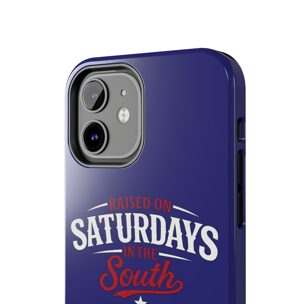 Raised on Saturdays in the South Phone Case-(blue)