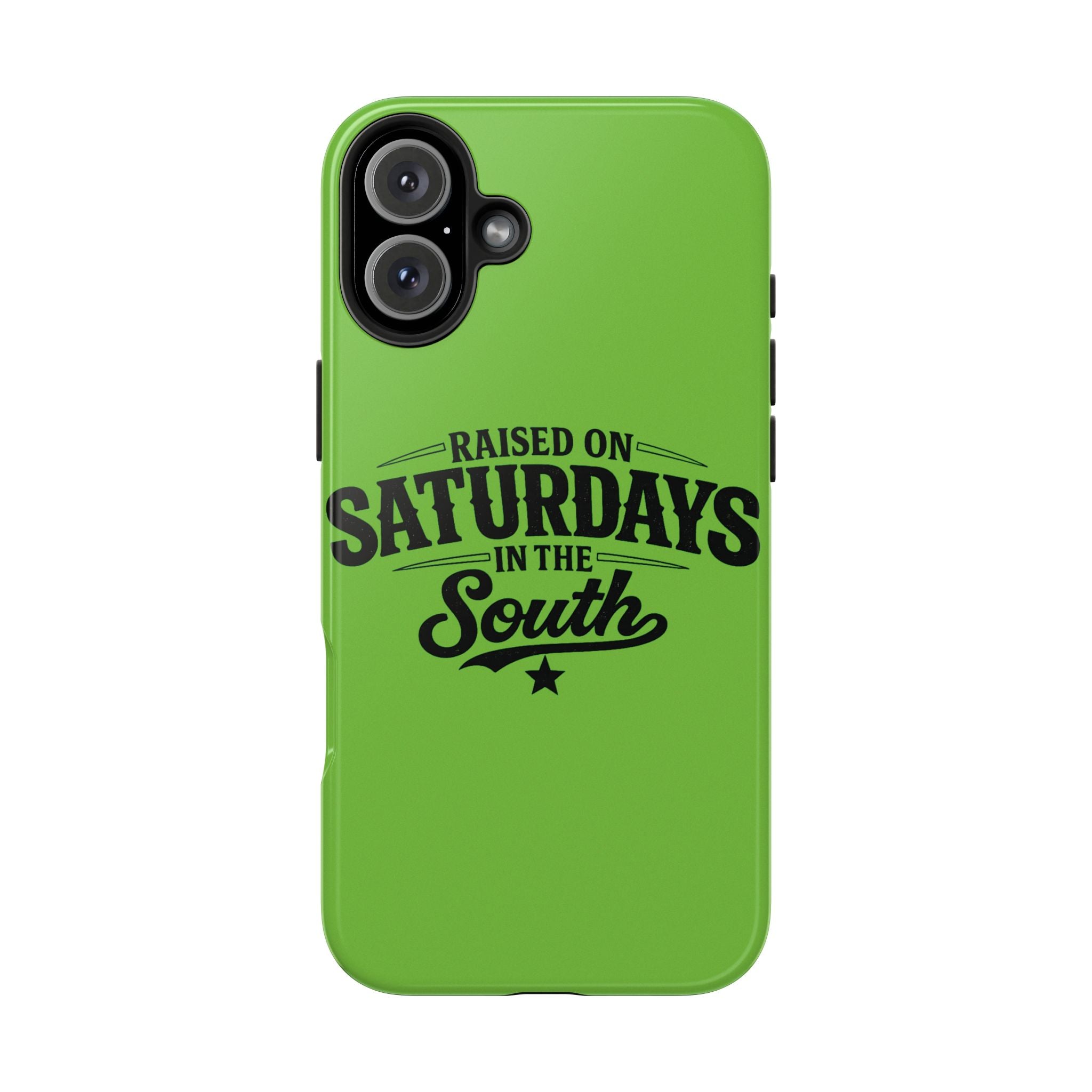 Raised On Saturdays In The South Phone Case-(green)