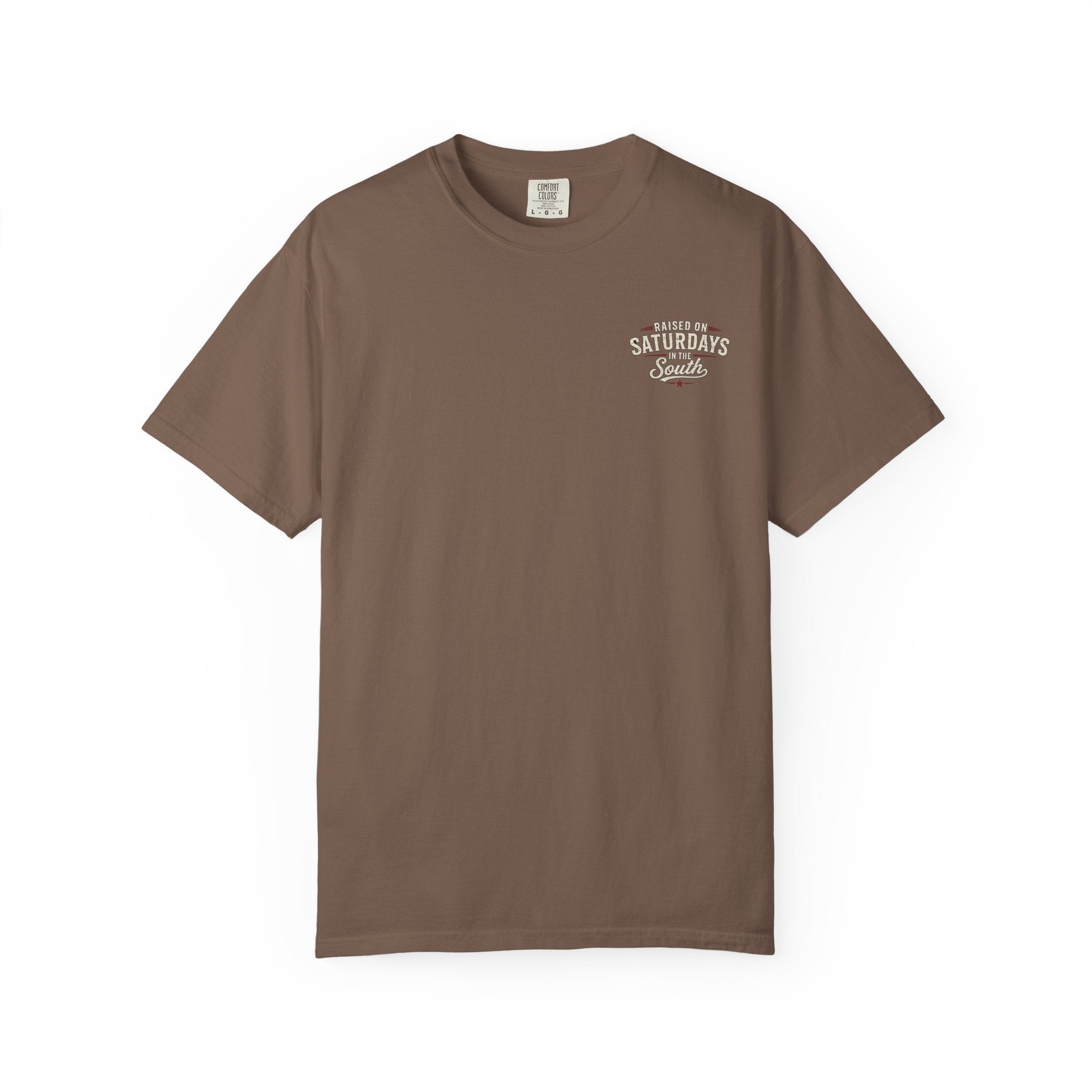 Raised On Saturdays In The South T-Shirt — Girl Dad Hunting Buddies