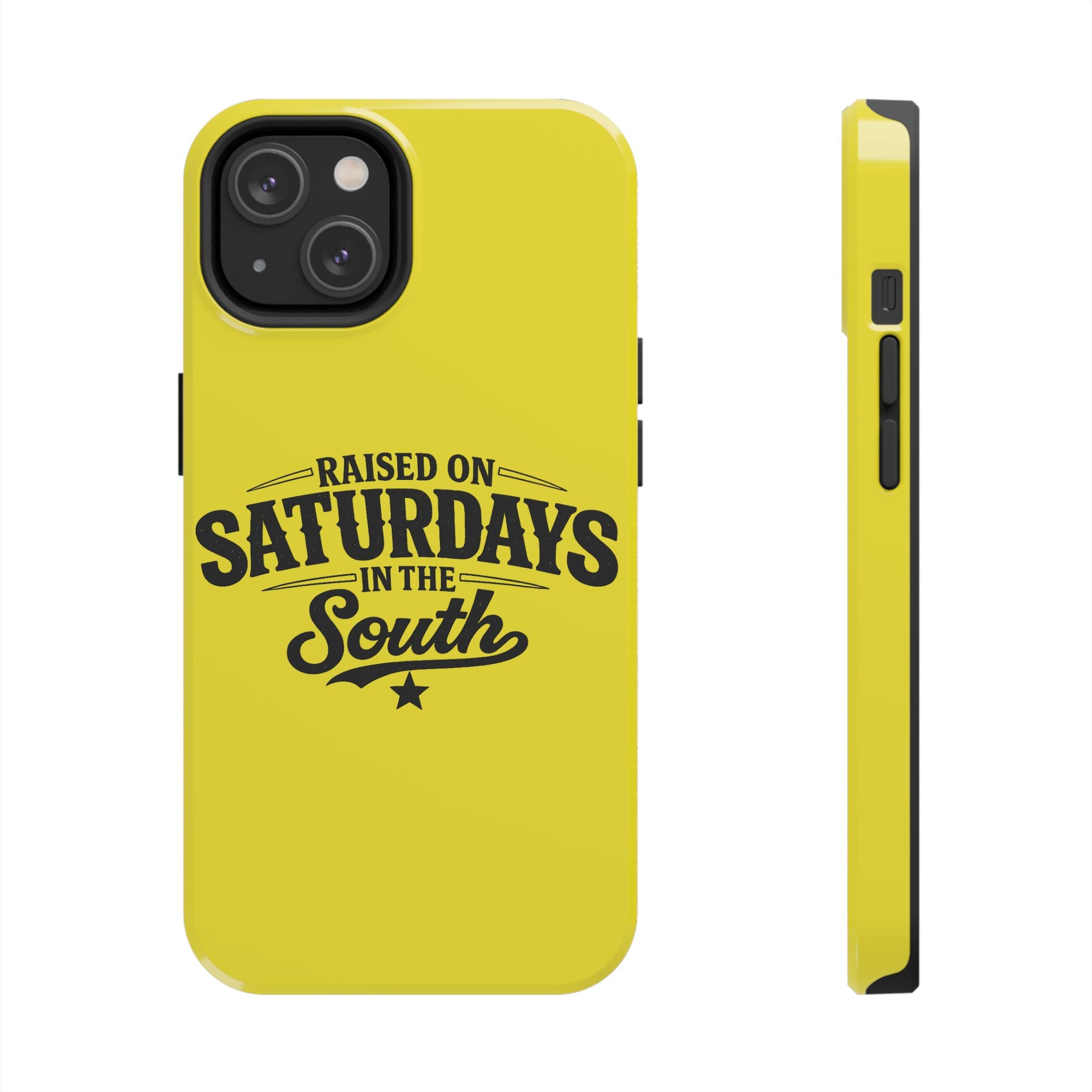 Raised On Saturdays In The South Phone Case-(yellow)