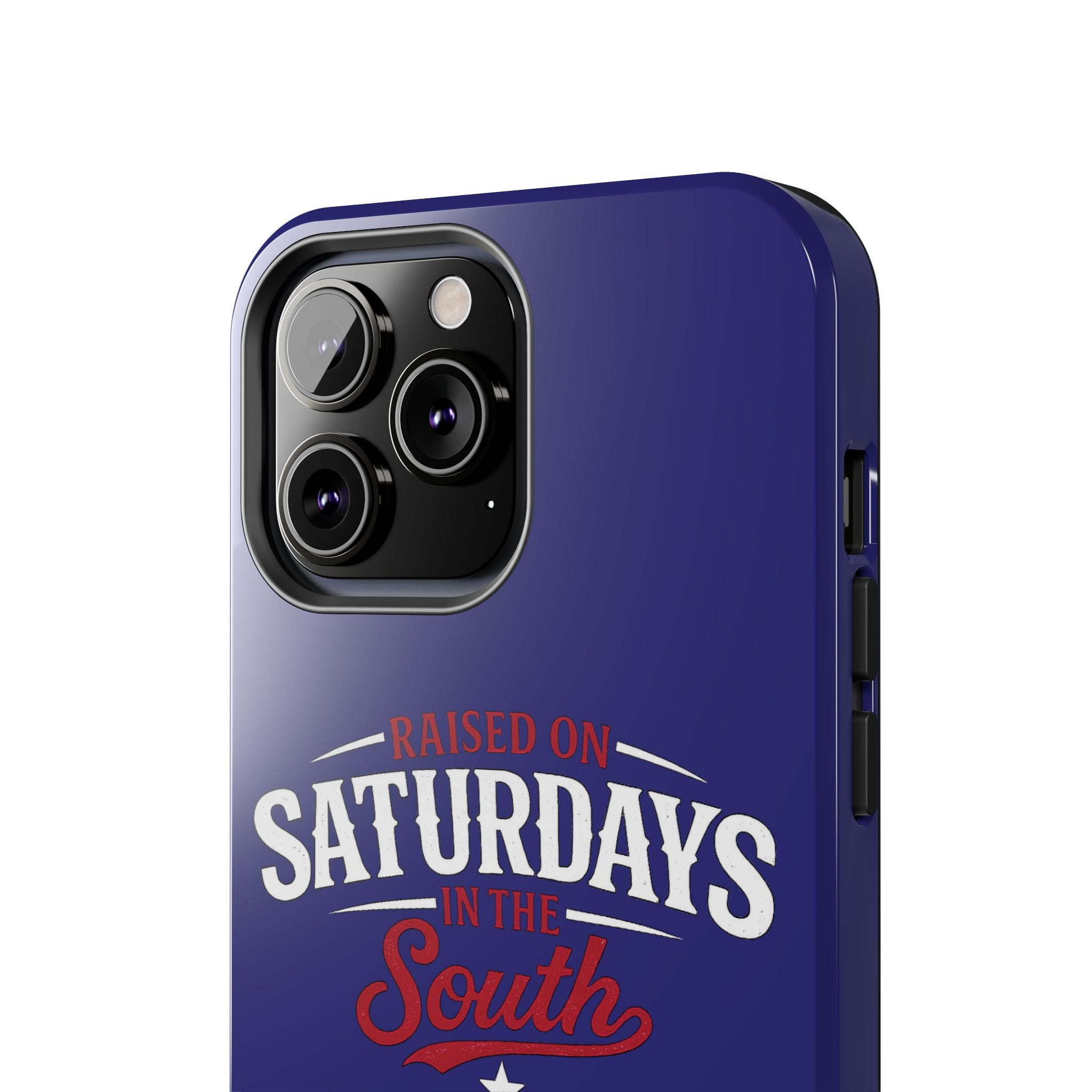 Raised on Saturdays in the South Phone Case-(blue)