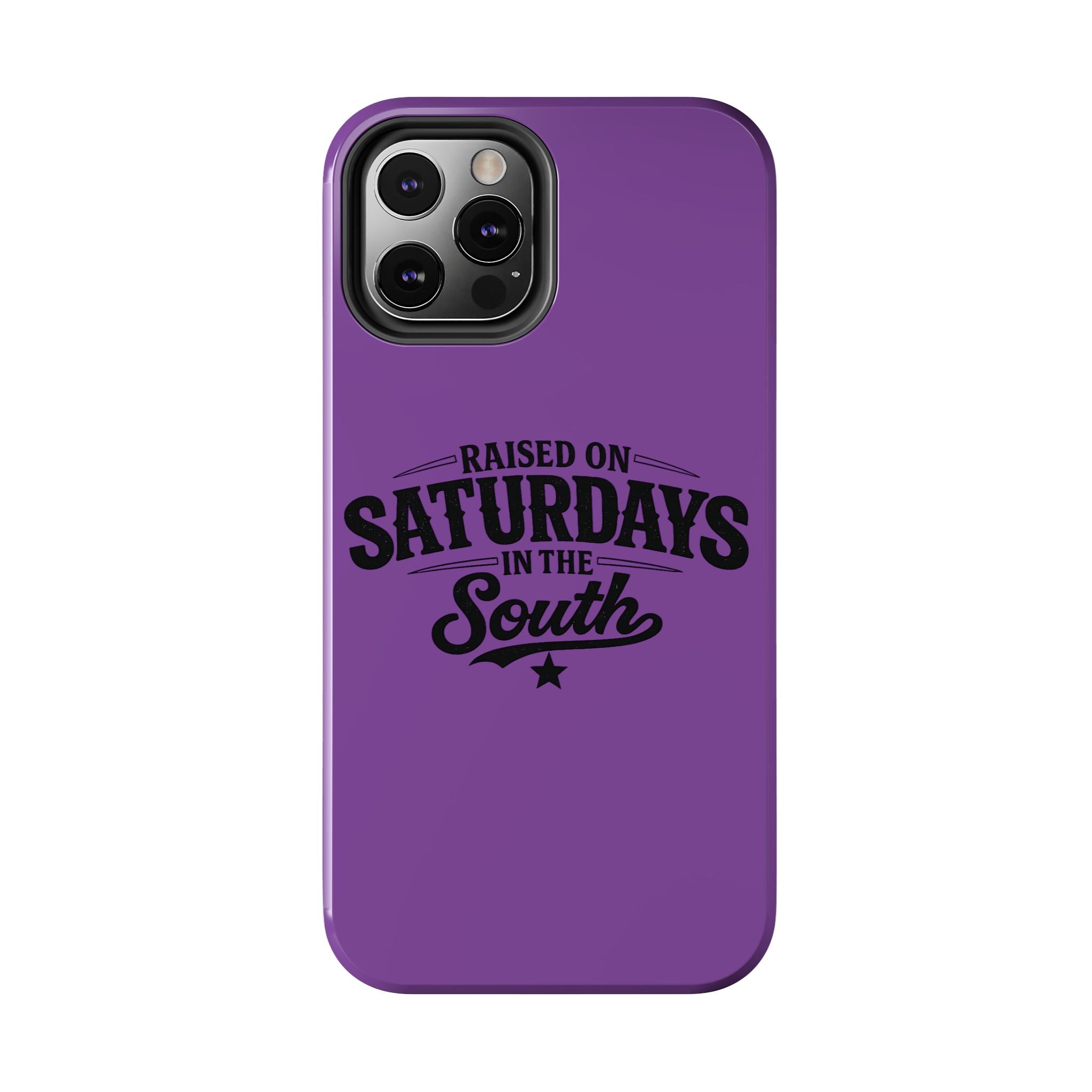 Raised On Saturdays In The South Phone Case-(purple)