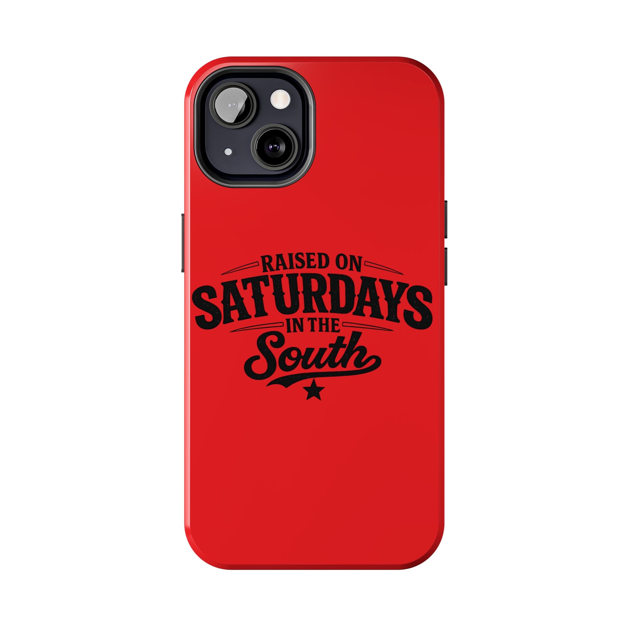 Raised On Saturdays In The South Phone Case-(red)