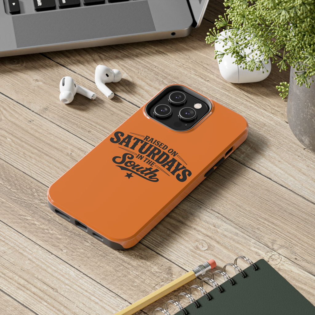Raised On Saturdays In The South Phone Case-(orange)