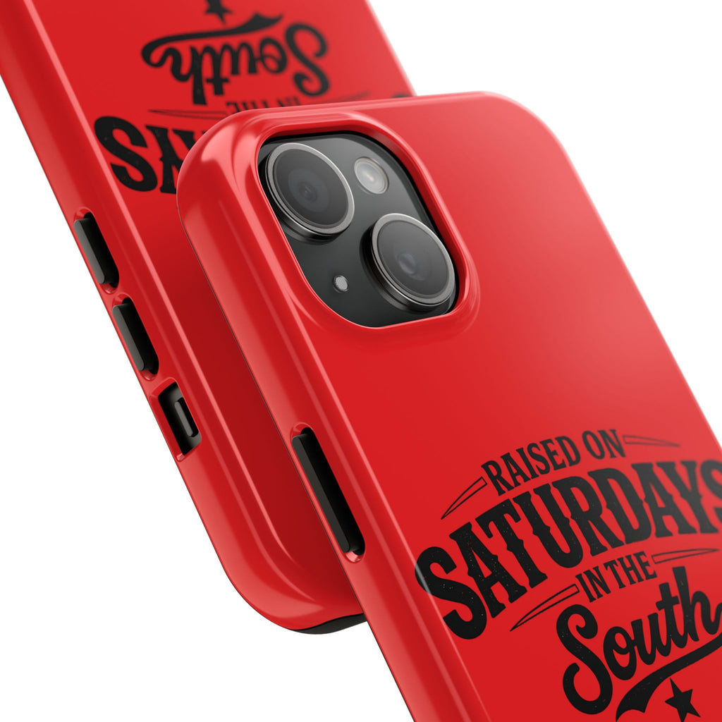 Raised On Saturdays In The South Phone Case-(red)