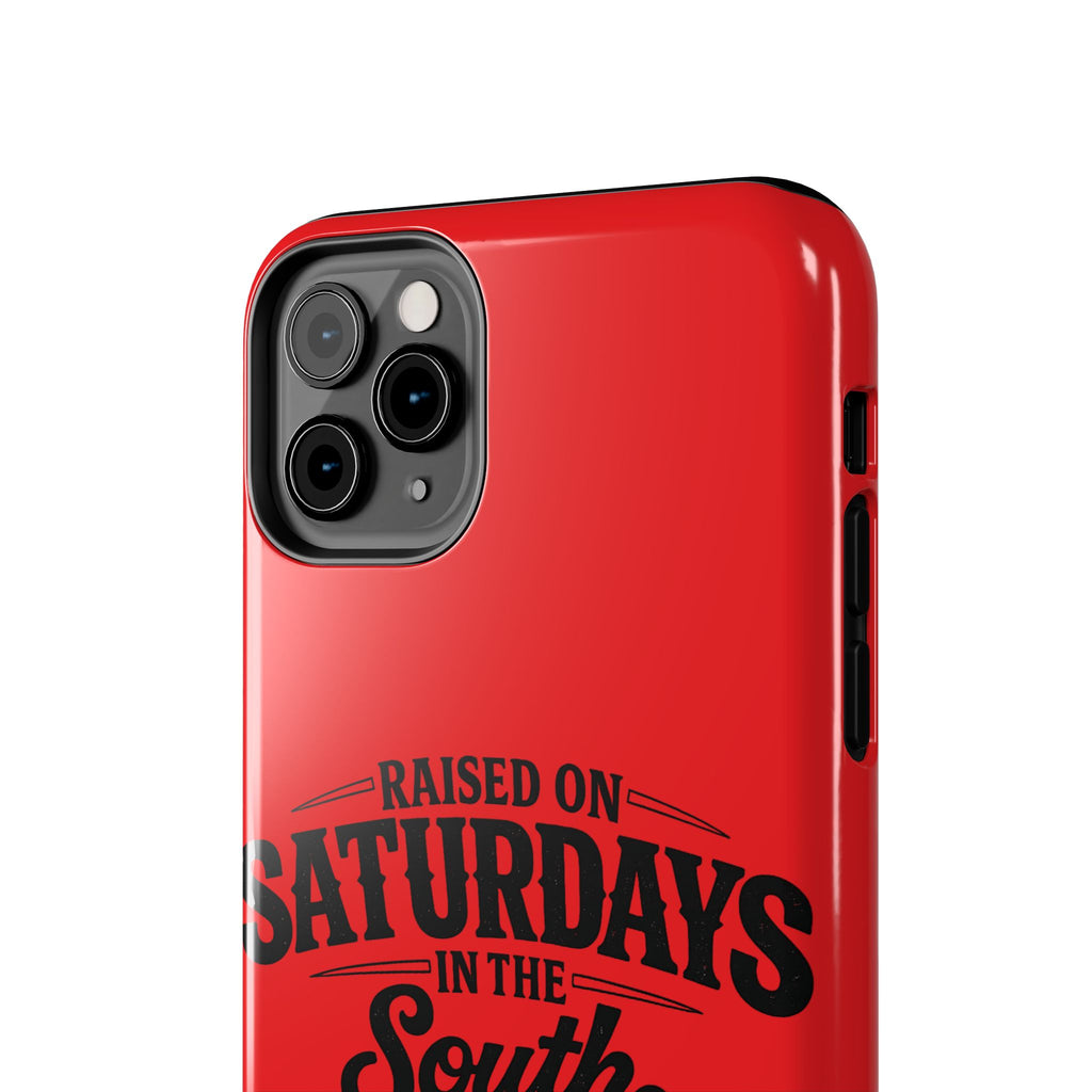 Raised On Saturdays In The South Phone Case-(red)