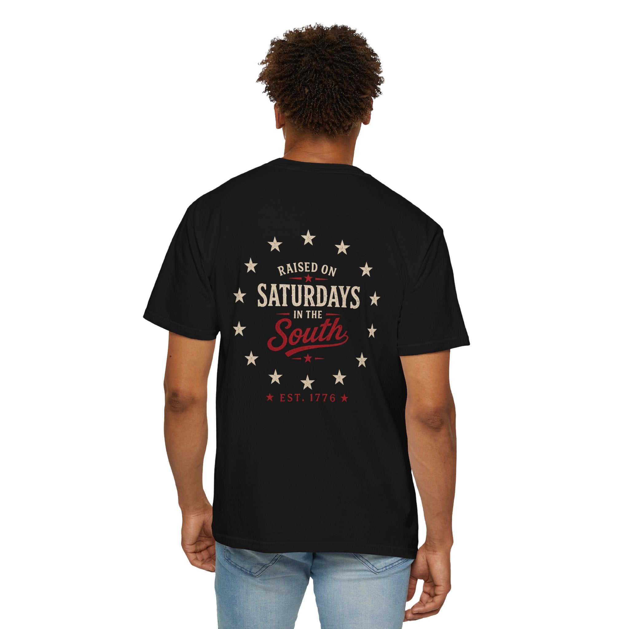 Raised On Saturdays In The South T-Shirt — Southern Freedom-4th Of July Collection