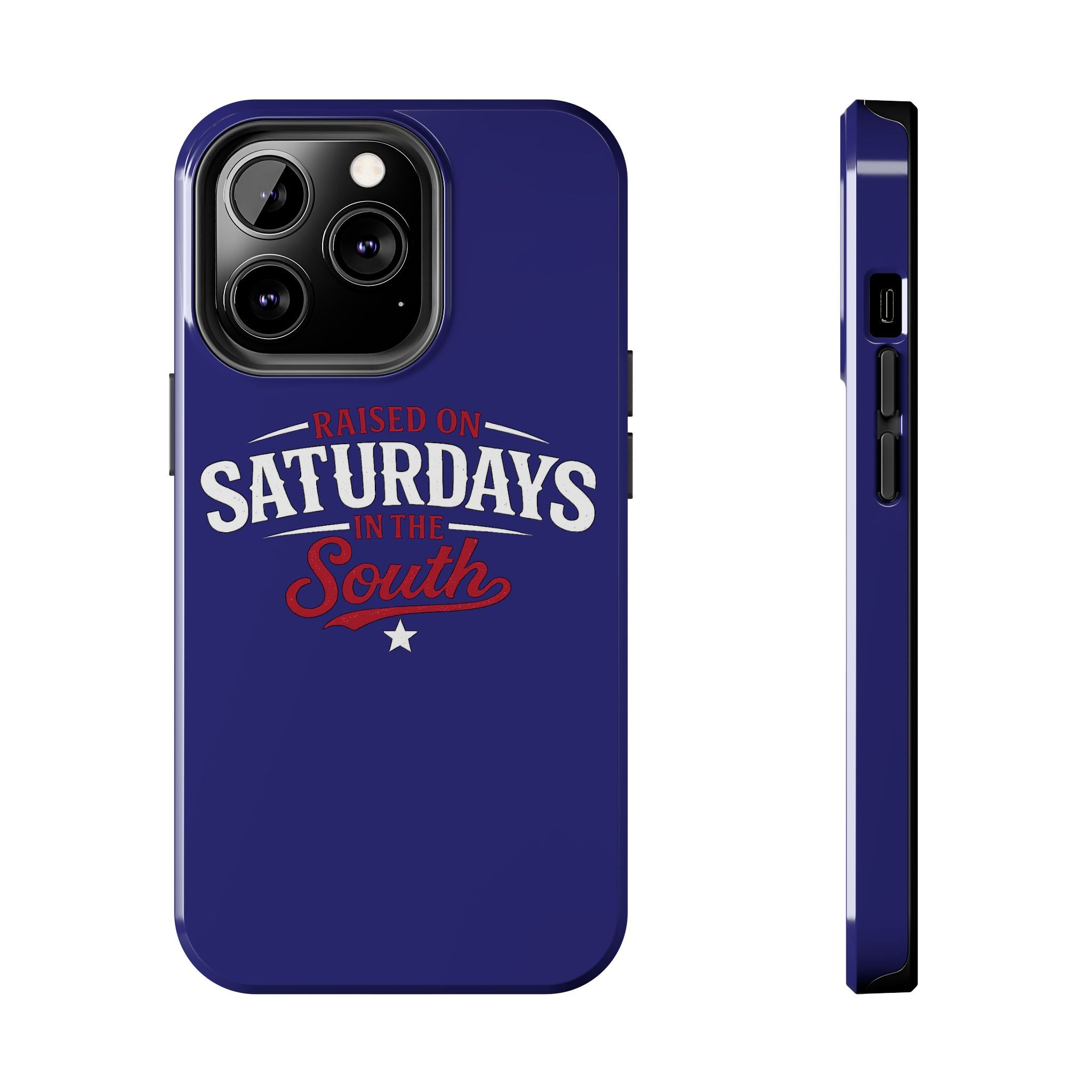 Raised on Saturdays in the South Phone Case-(blue)