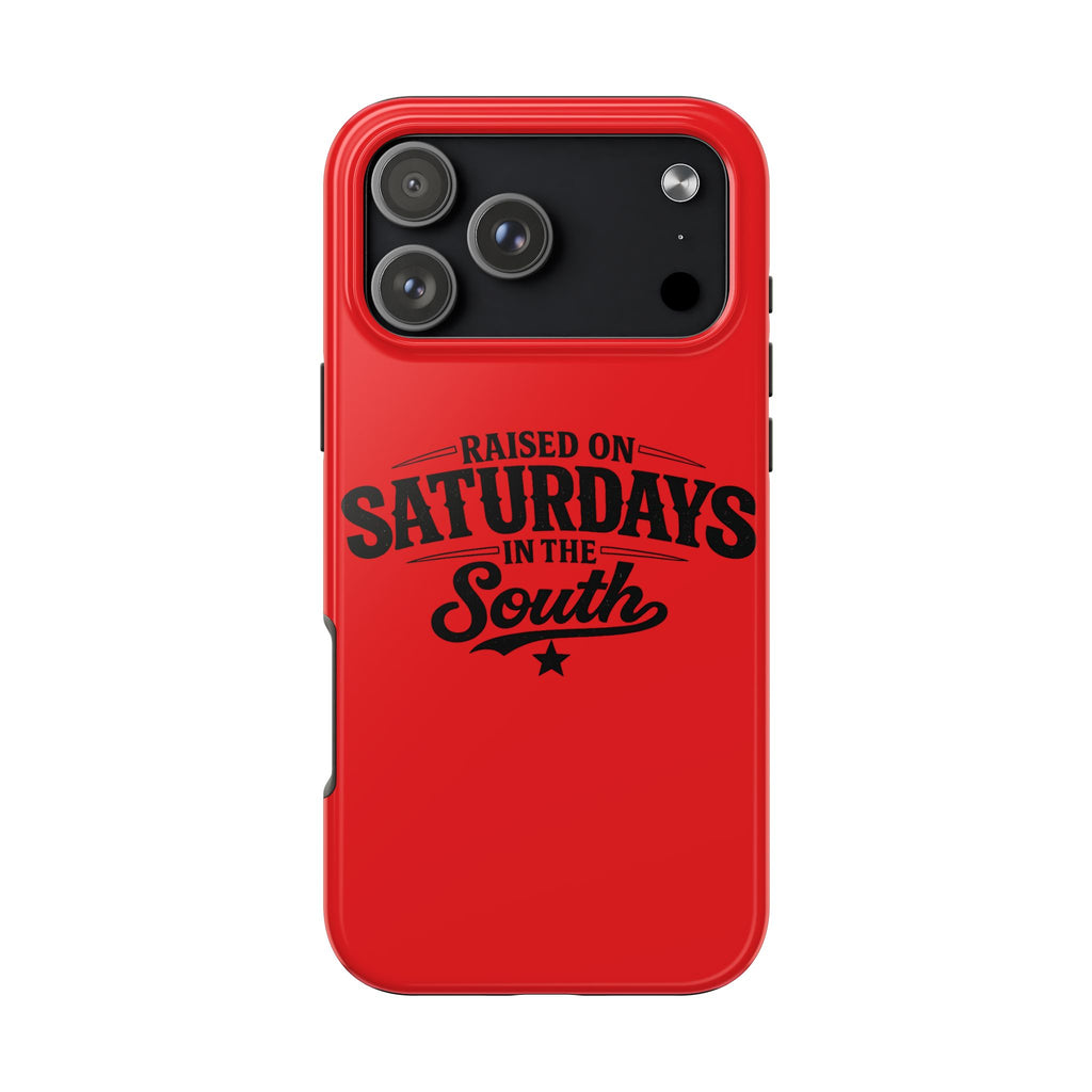 Raised On Saturdays In The South Phone Case-(red)