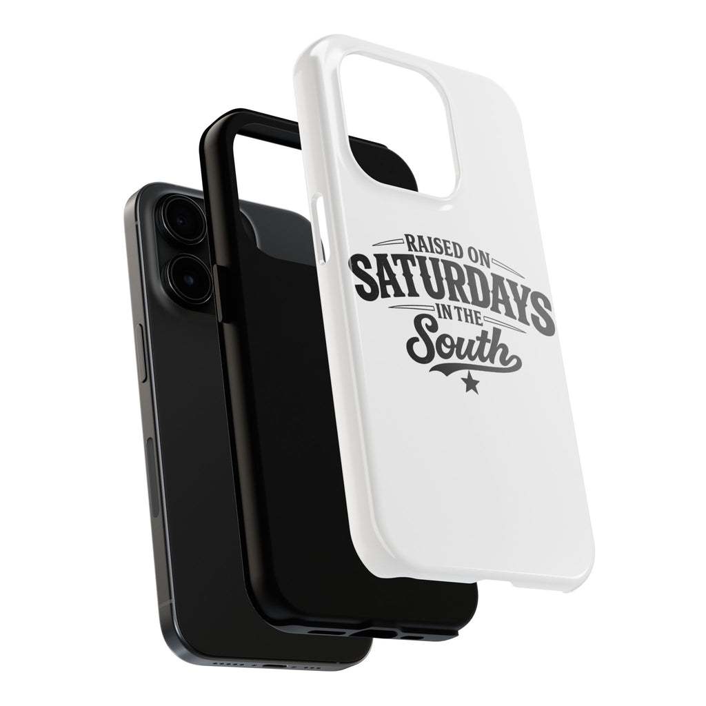 Raised On Saturdays In The South Phone Case-(white)