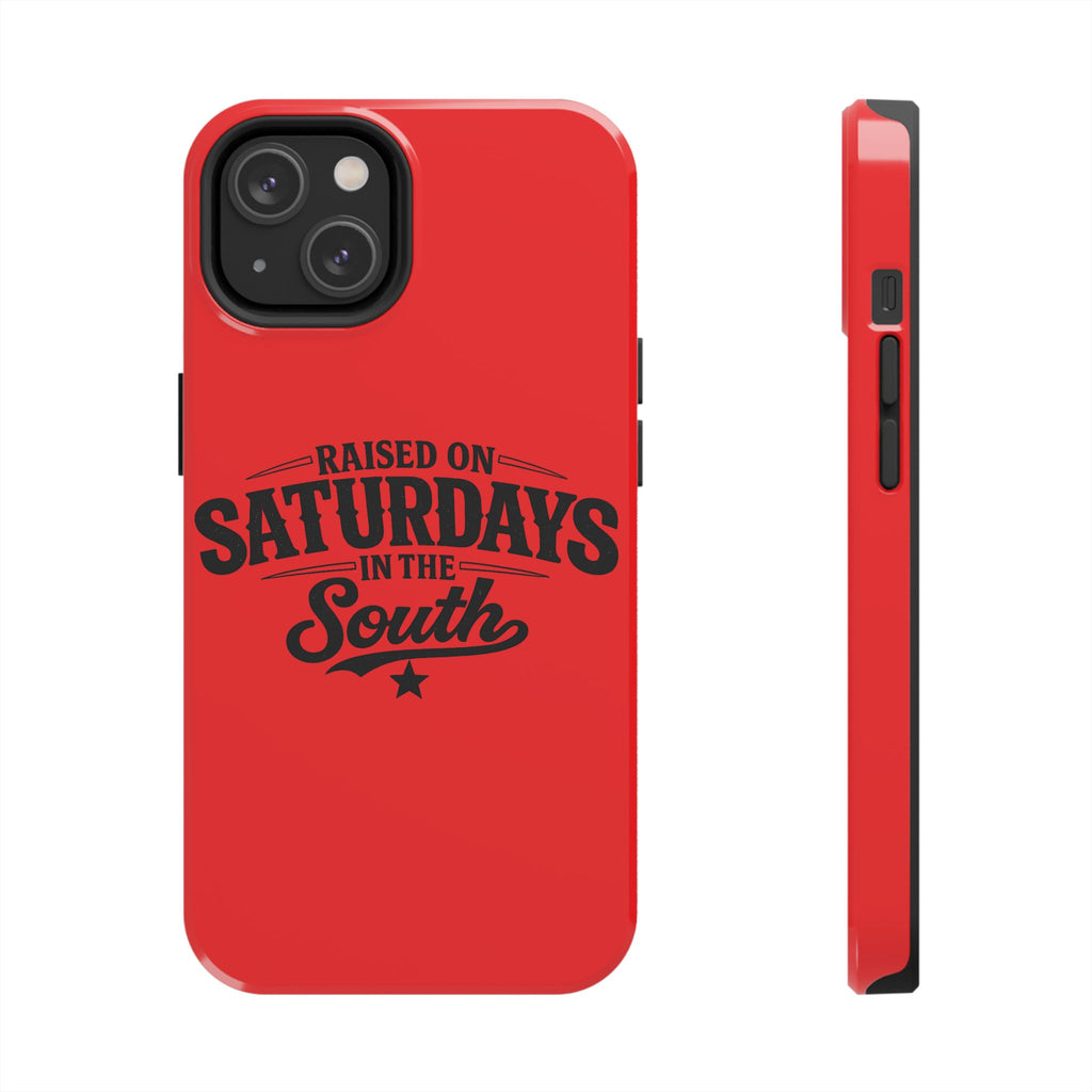 Raised On Saturdays In The South Phone Case-(red)