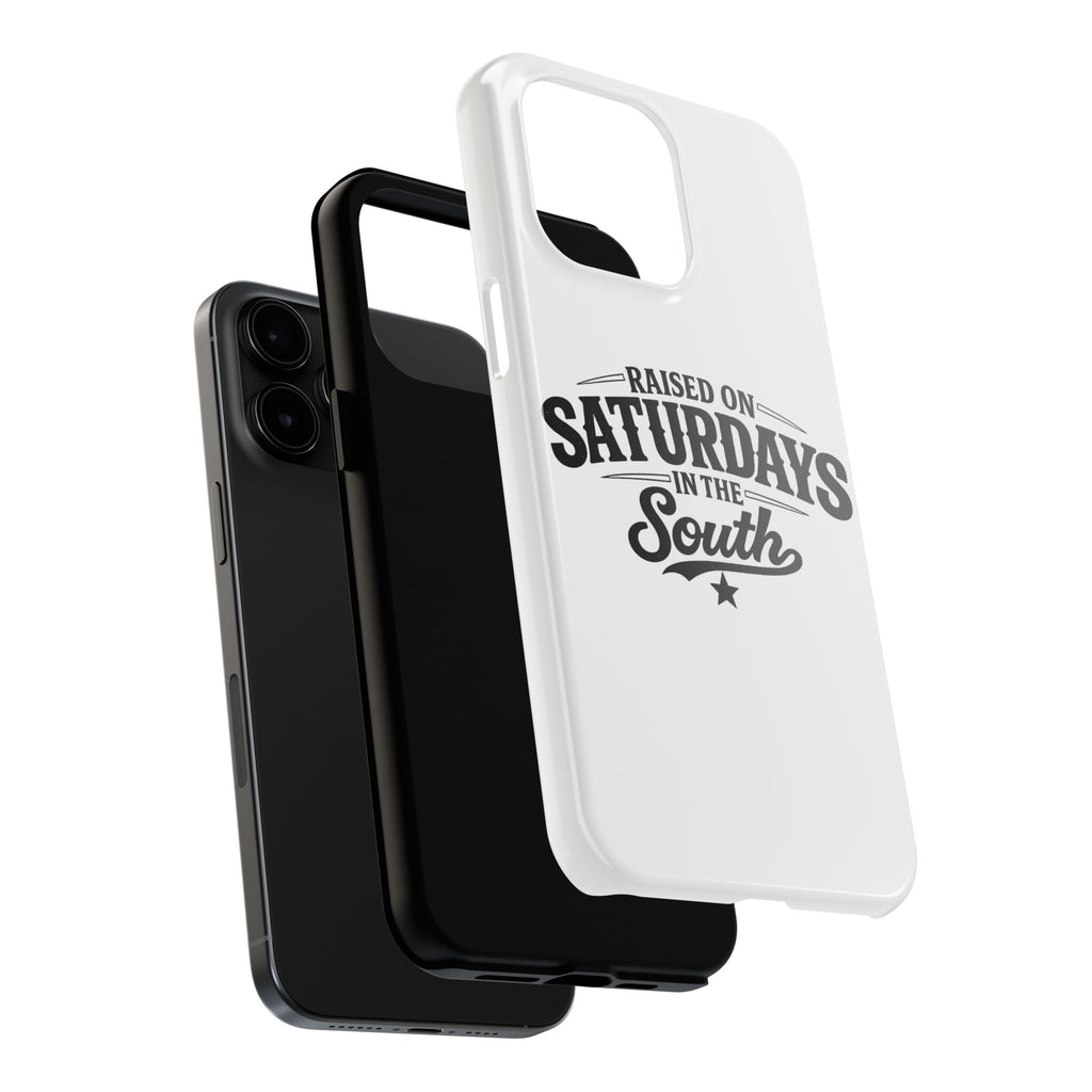Raised On Saturdays In The South Phone Case-(white)