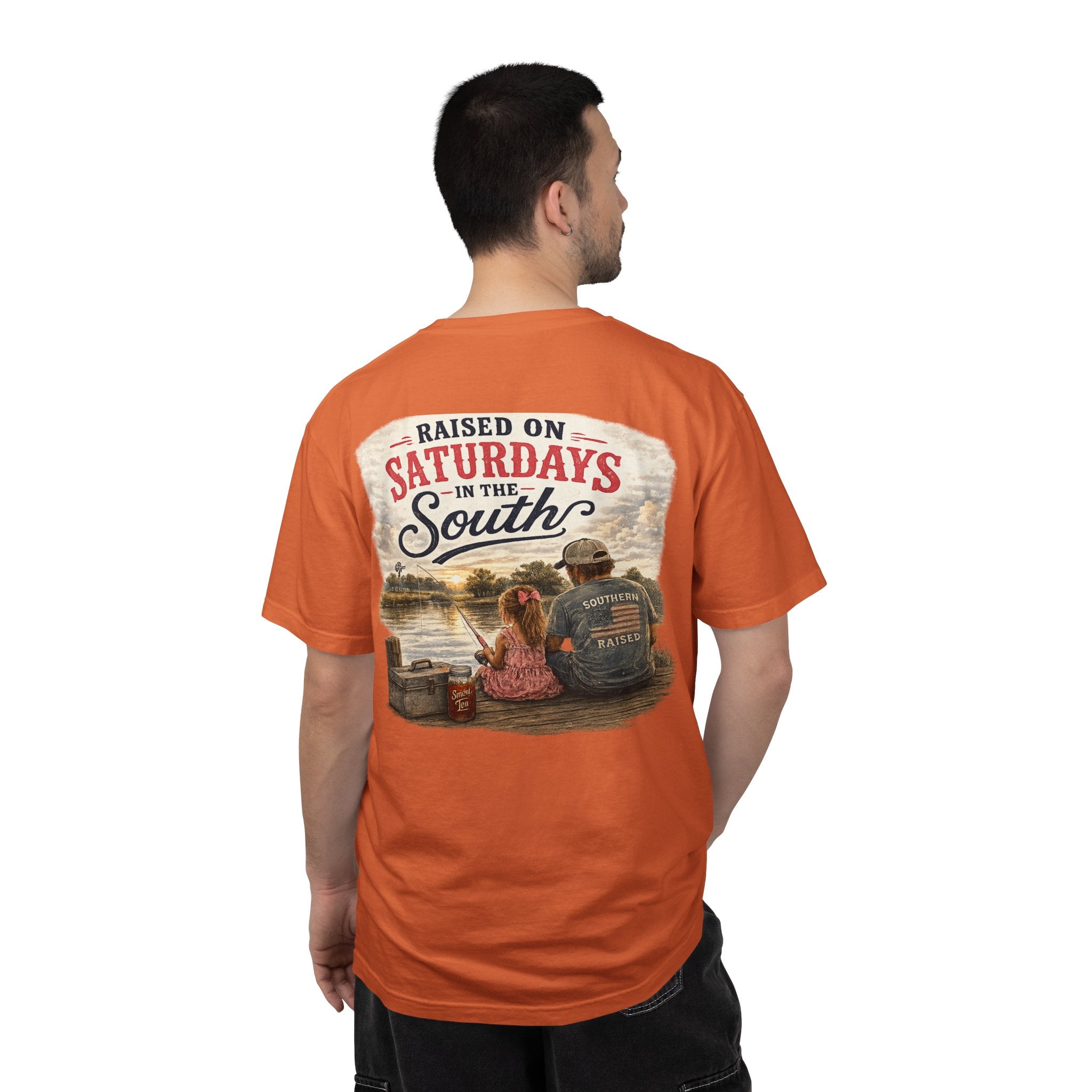 Raised On Saturdays In The South-Girl Dad Fishing Buddies-Father's Day Collection