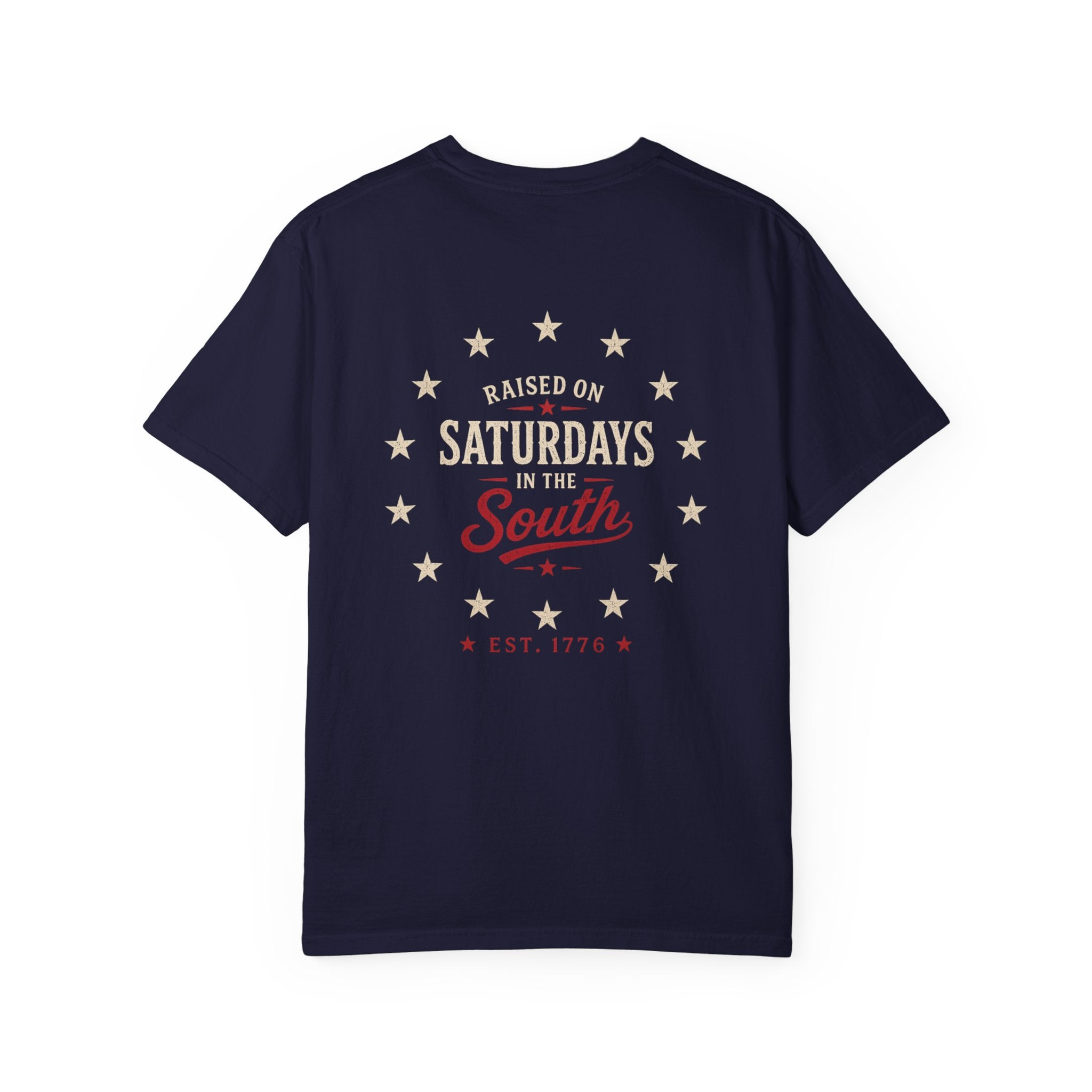 Raised On Saturdays In The South T-Shirt — Southern Freedom-4th Of July Collection