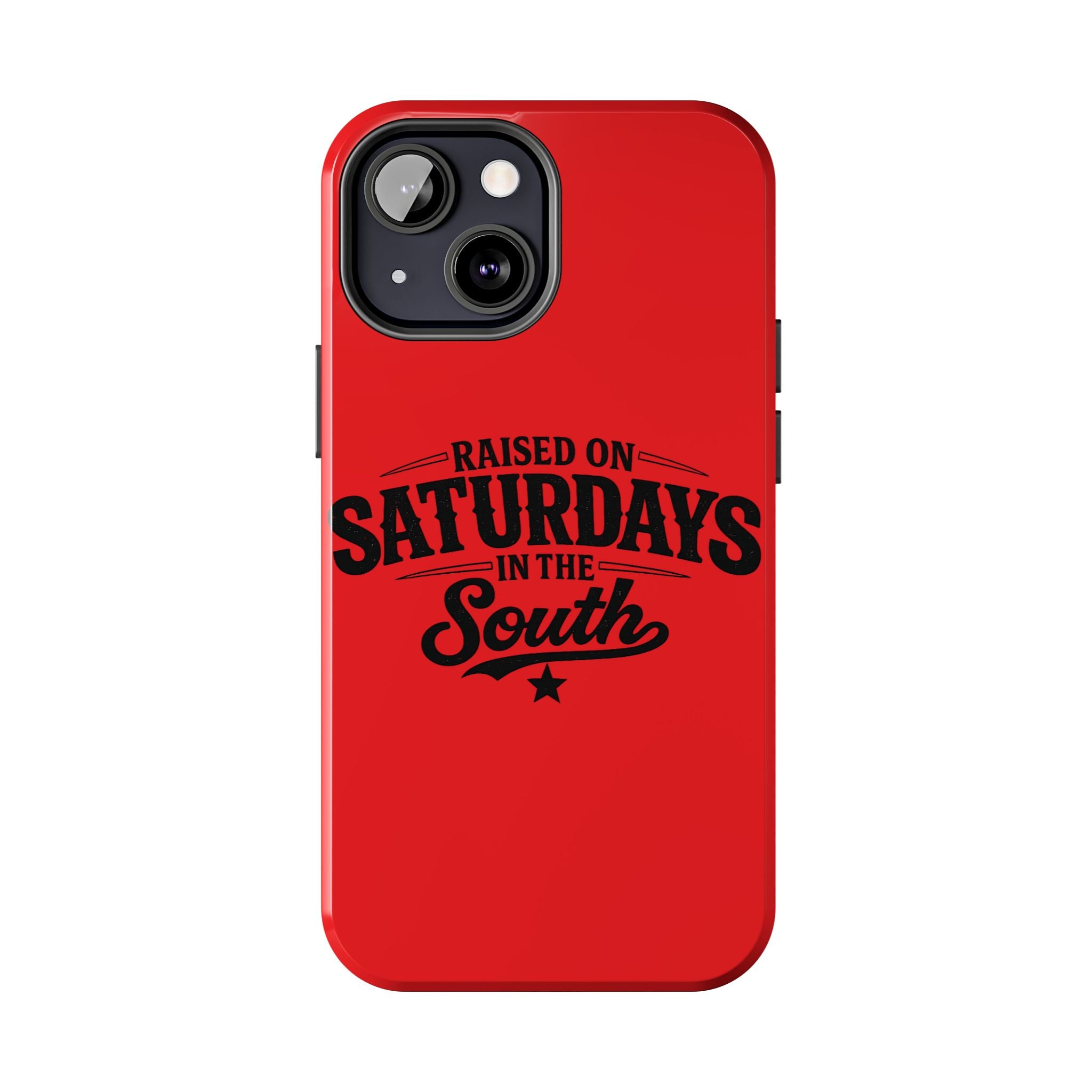 Raised On Saturdays In The South Phone Case-(red)