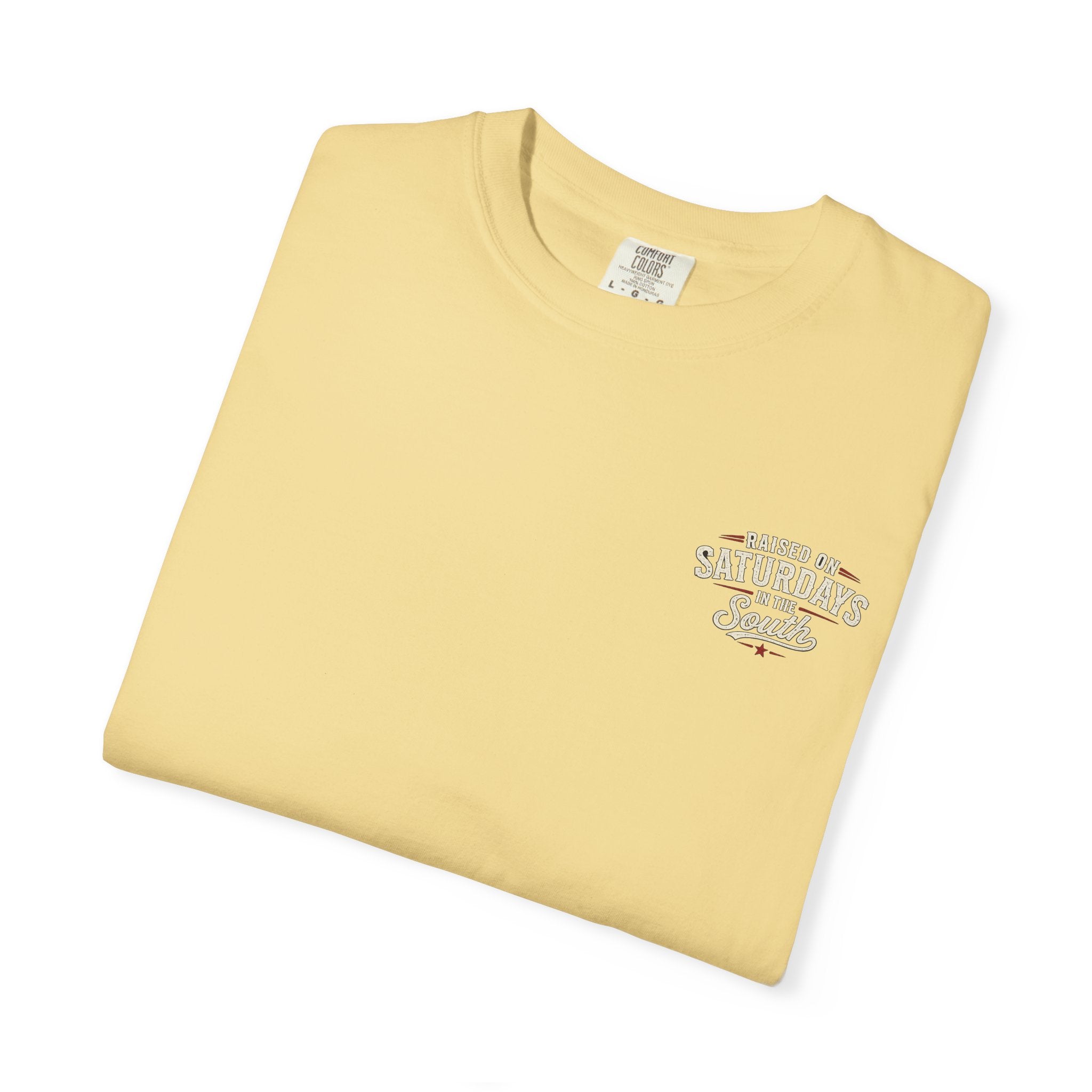 Raised On Saturdays In The South T-Shirt — Girl Dad Hunting Buddies