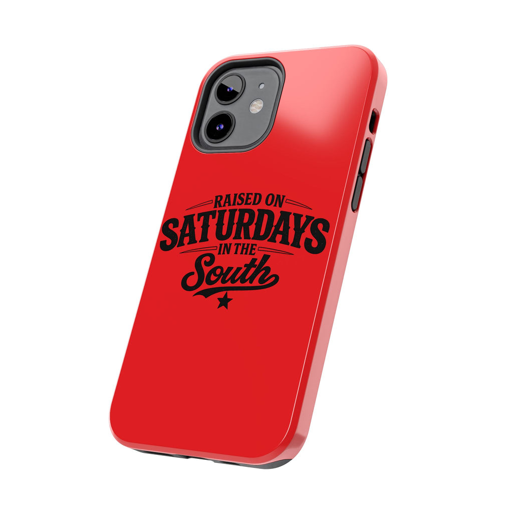 Raised On Saturdays In The South Phone Case-(red)