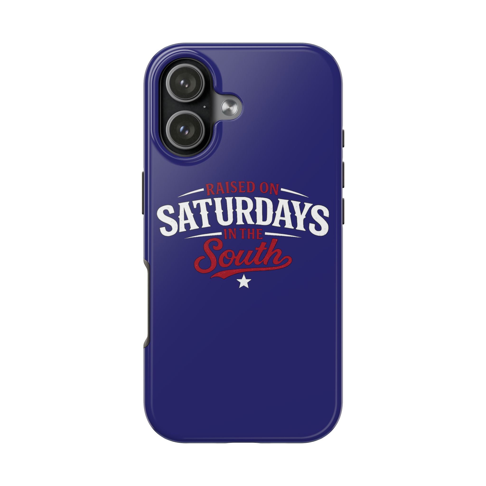 Raised on Saturdays in the South Phone Case-(blue)
