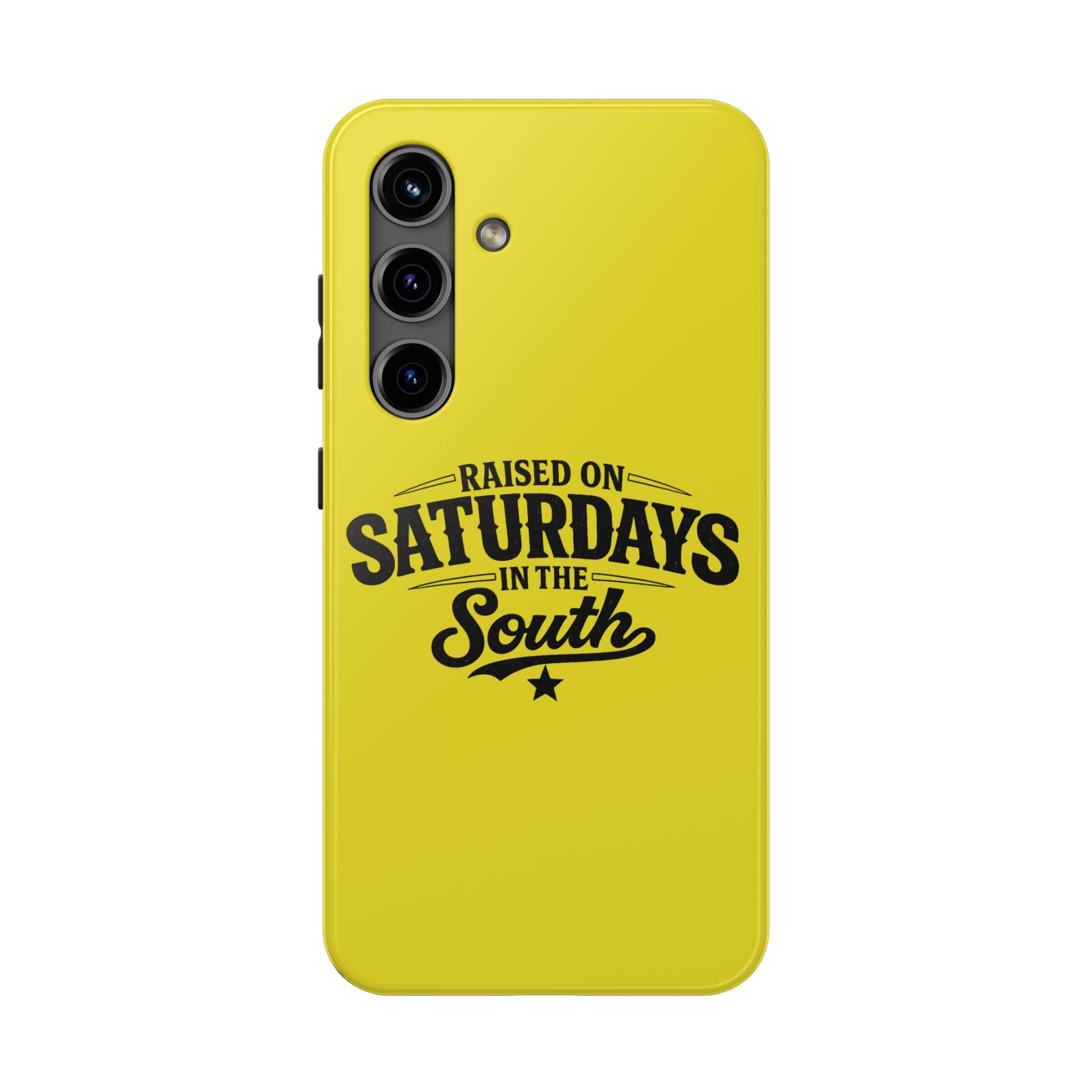 Raised On Saturdays In The South Phone Case-(yellow)