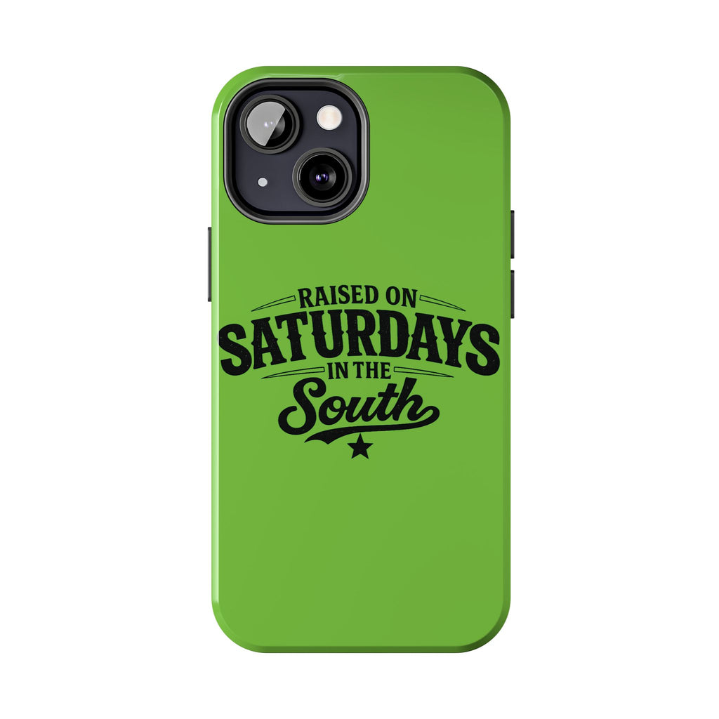 Raised On Saturdays In The South Phone Case-(green)
