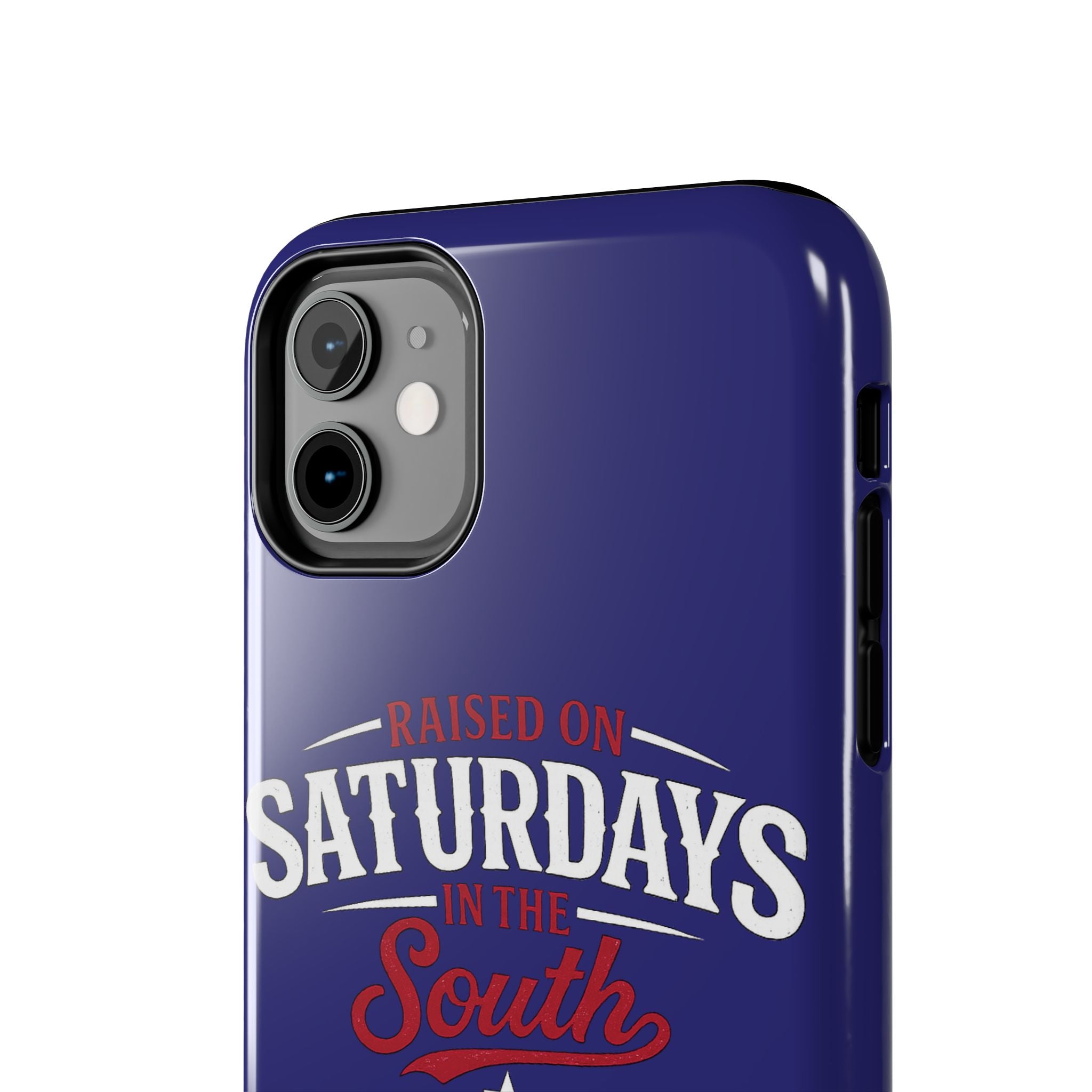 Raised on Saturdays in the South Phone Case-(blue)