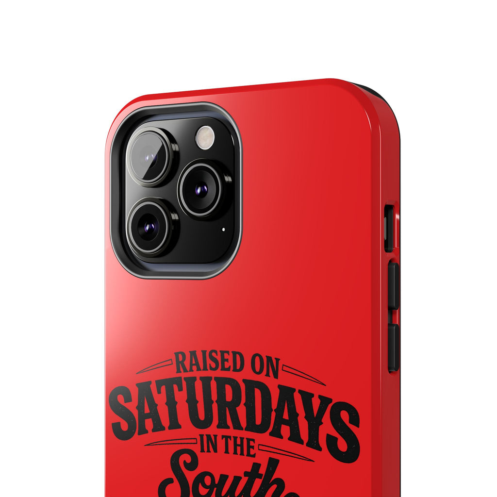 Raised On Saturdays In The South Phone Case-(red)