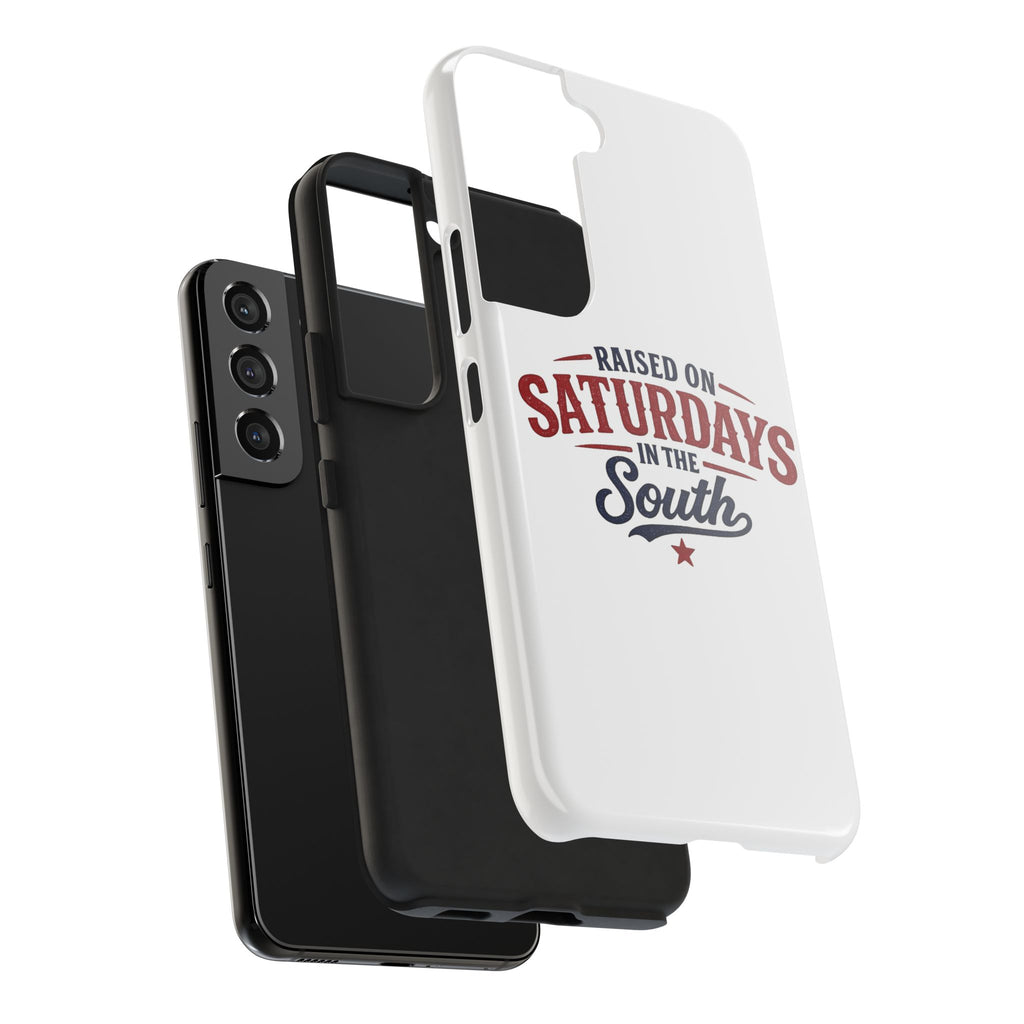 Raised On Saturdays In The South Phone Case- (white)