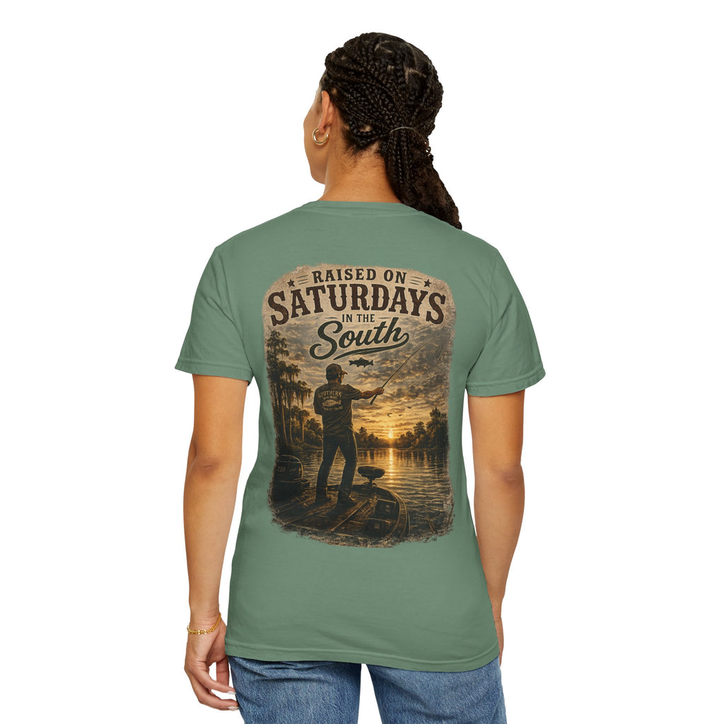 Raised On Saturdays In The South T-Shirt — Saturdays Are Made For Fishin