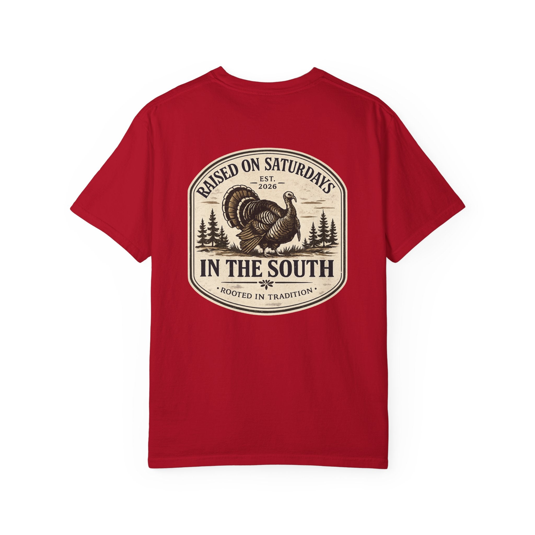 Raised On Saturdays In The South Southern Turkey Hunting T-Shirt