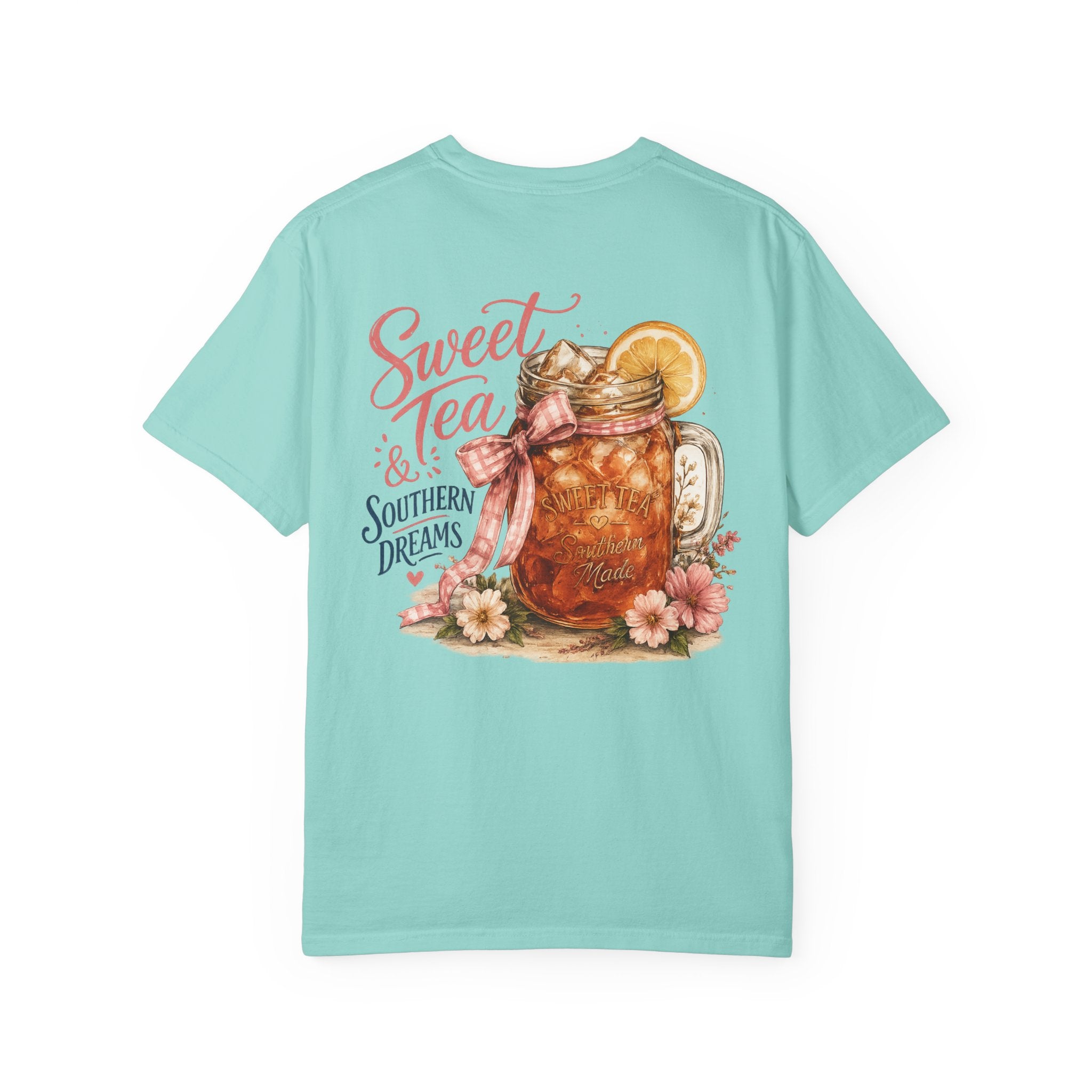 Sweet Tea Southern Dreams T‑Shirt