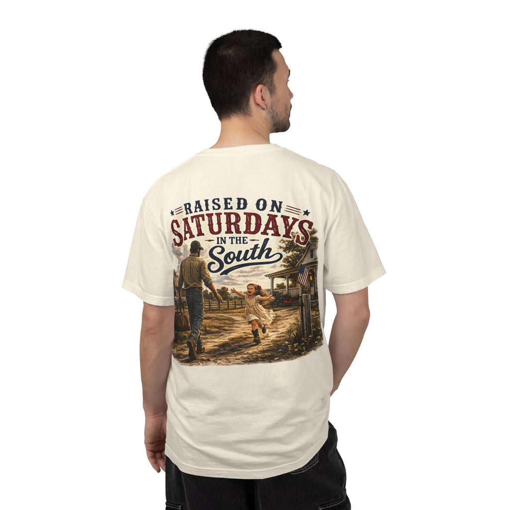 "Raised On Saturdays In The South" Girl Dad "Daddy's Home"