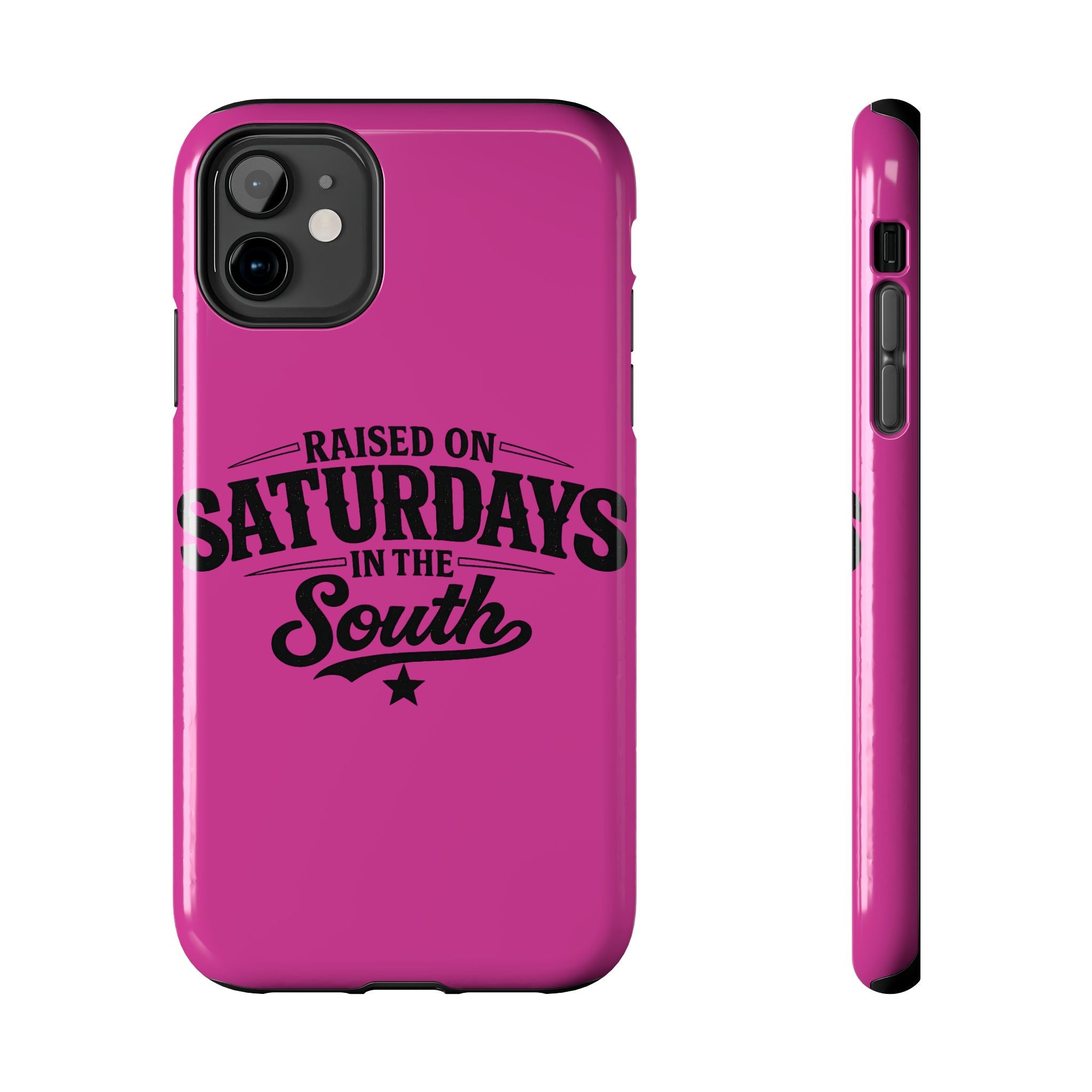Raised On Saturdays In The South Phone Case-(pink)