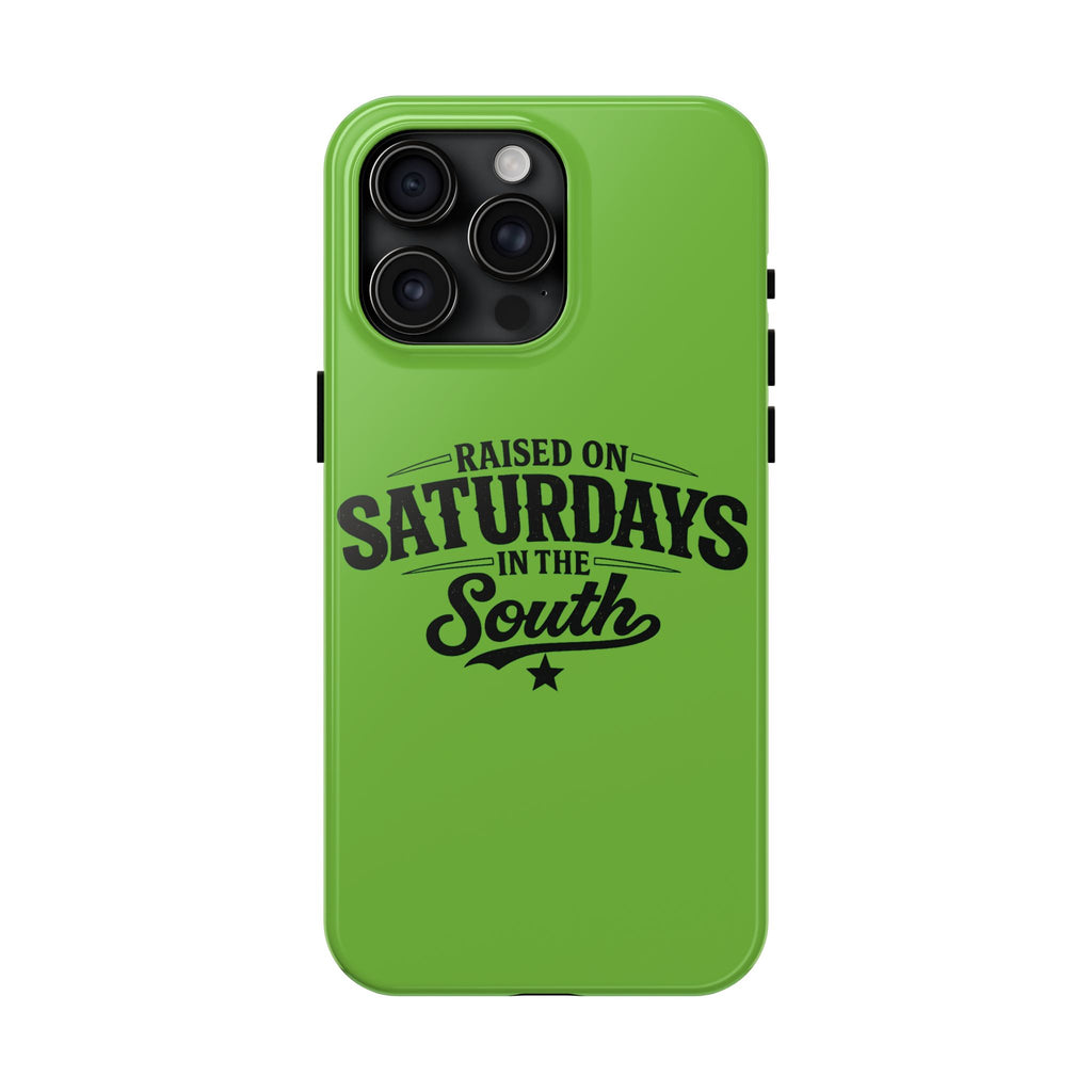 Raised On Saturdays In The South Phone Case-(green)