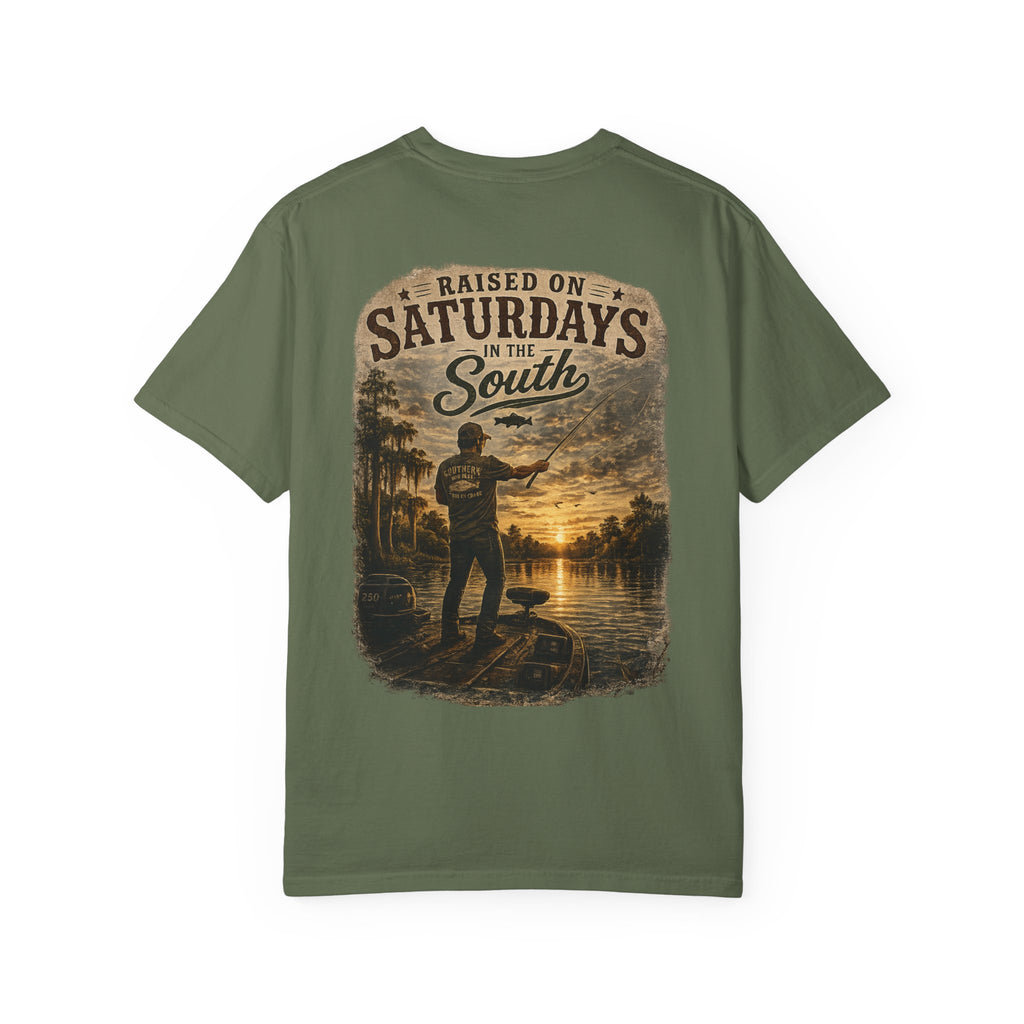 Raised On Saturdays In The South T-Shirt — Saturdays Are Made For Fishin