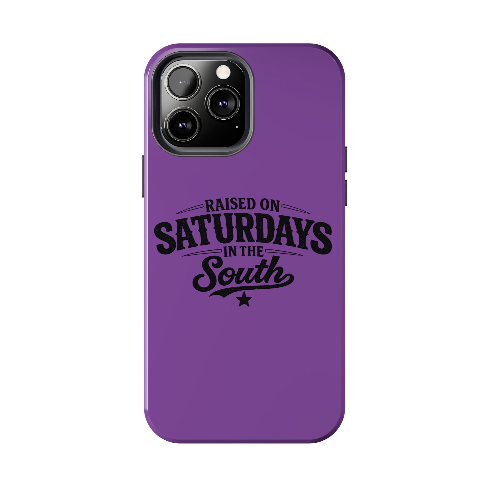 Raised On Saturdays In The South Phone Case-(purple)