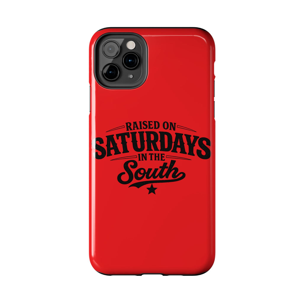 Raised On Saturdays In The South Phone Case-(red)