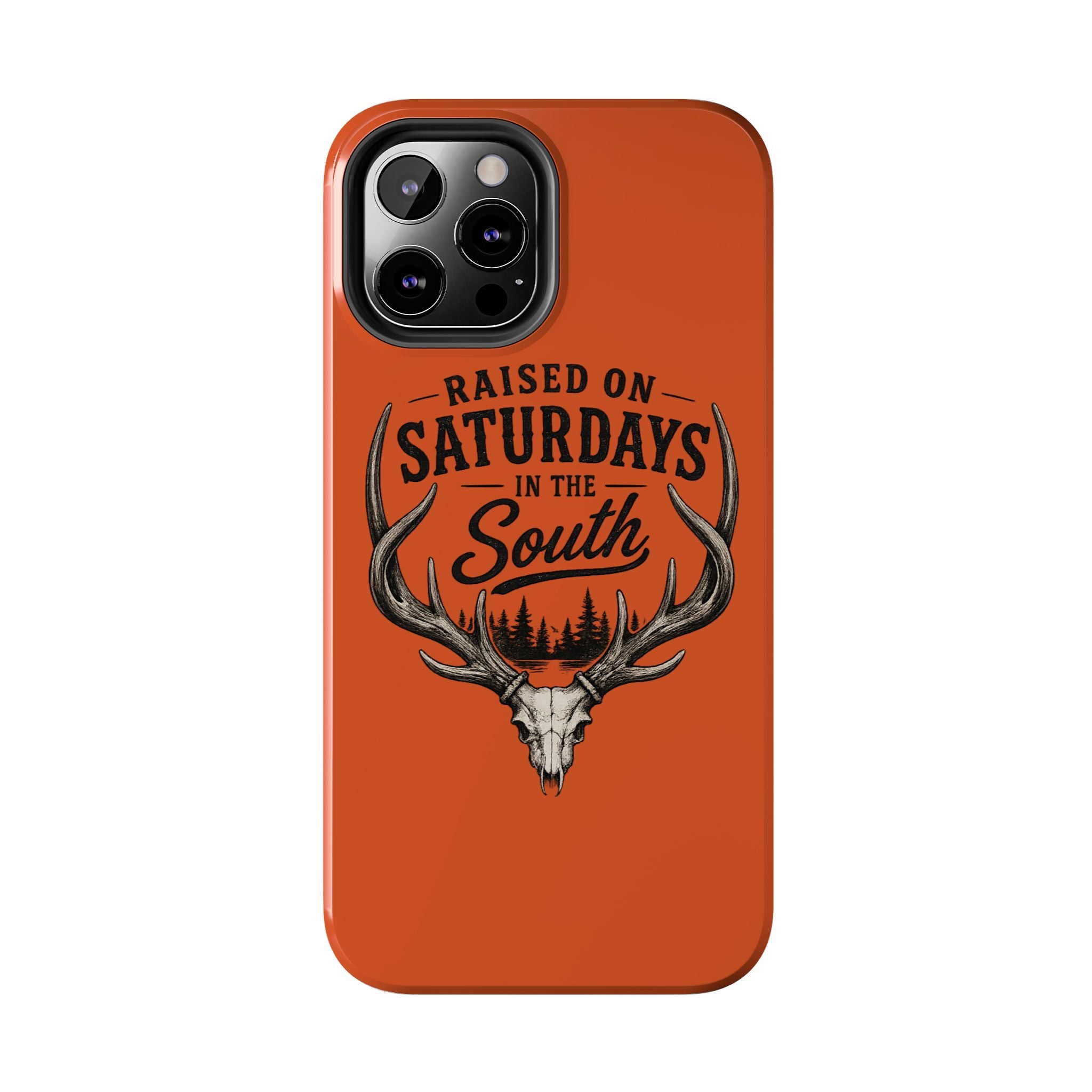 Raised On Saturdays In The South Phone Case-Spread Runs Deep In The Woods-(orange)
