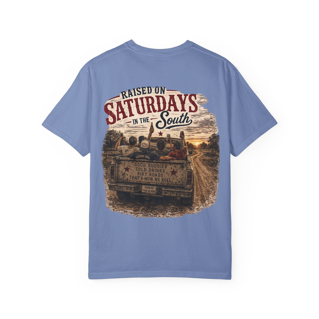 Raised On Saturdays In The South T‑Shirt — Good Riding Buddies Men's