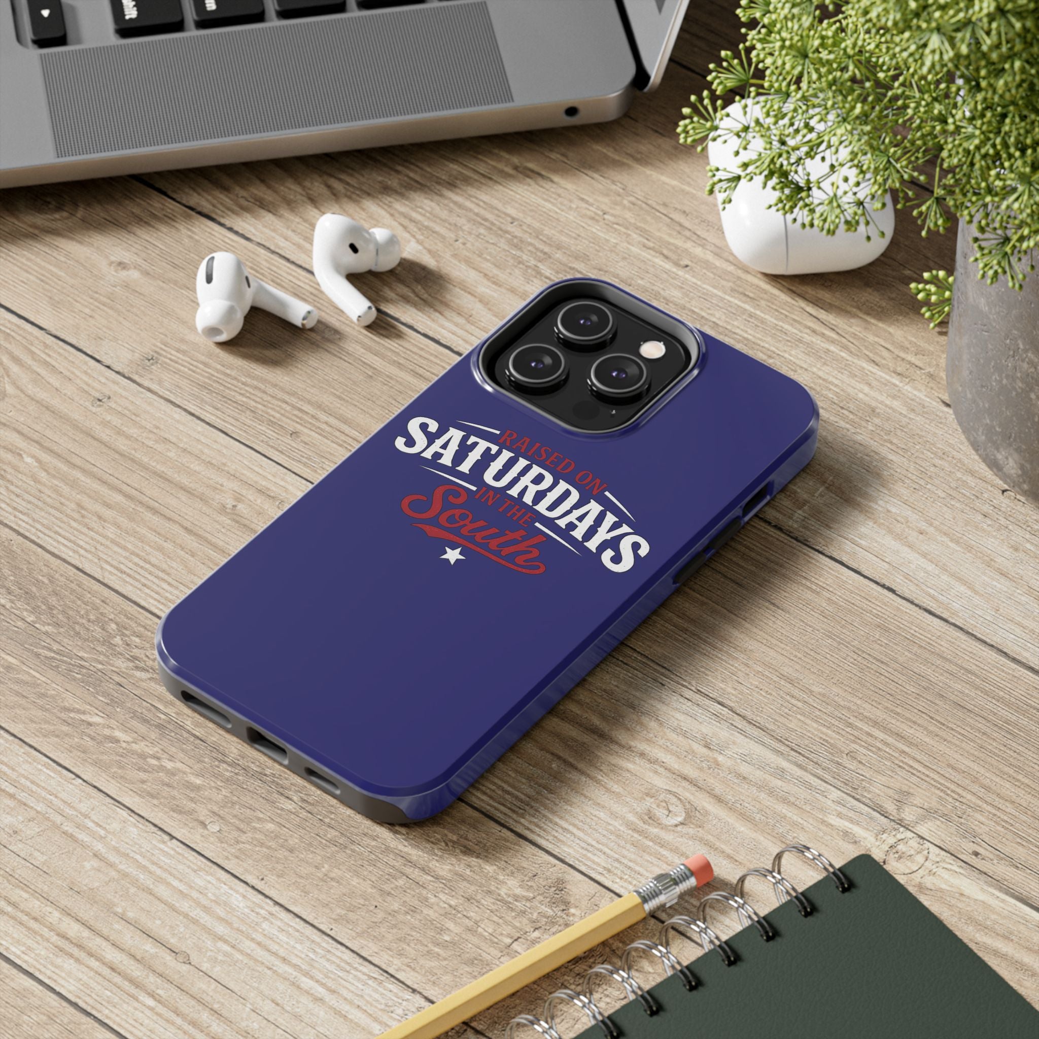 Raised on Saturdays in the South Phone Case-(blue)