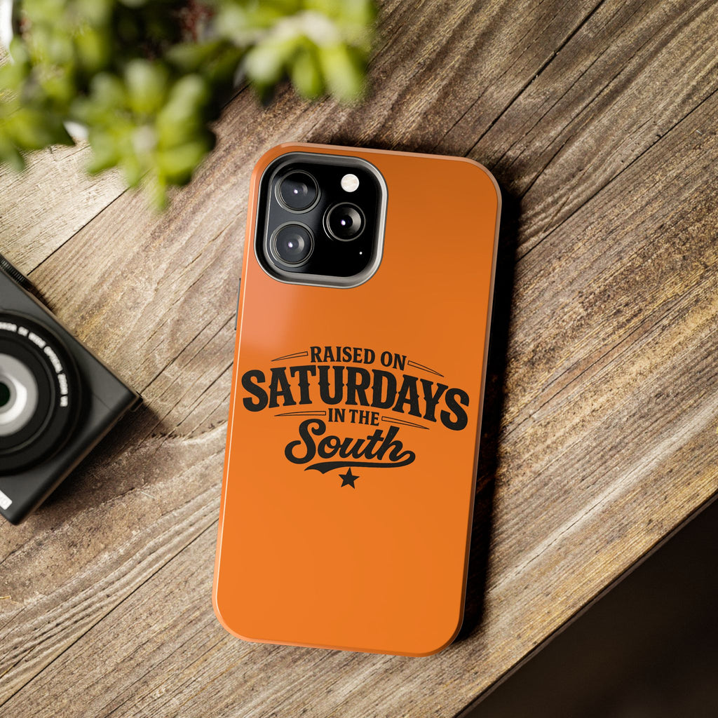 Raised On Saturdays In The South Phone Case-(orange)