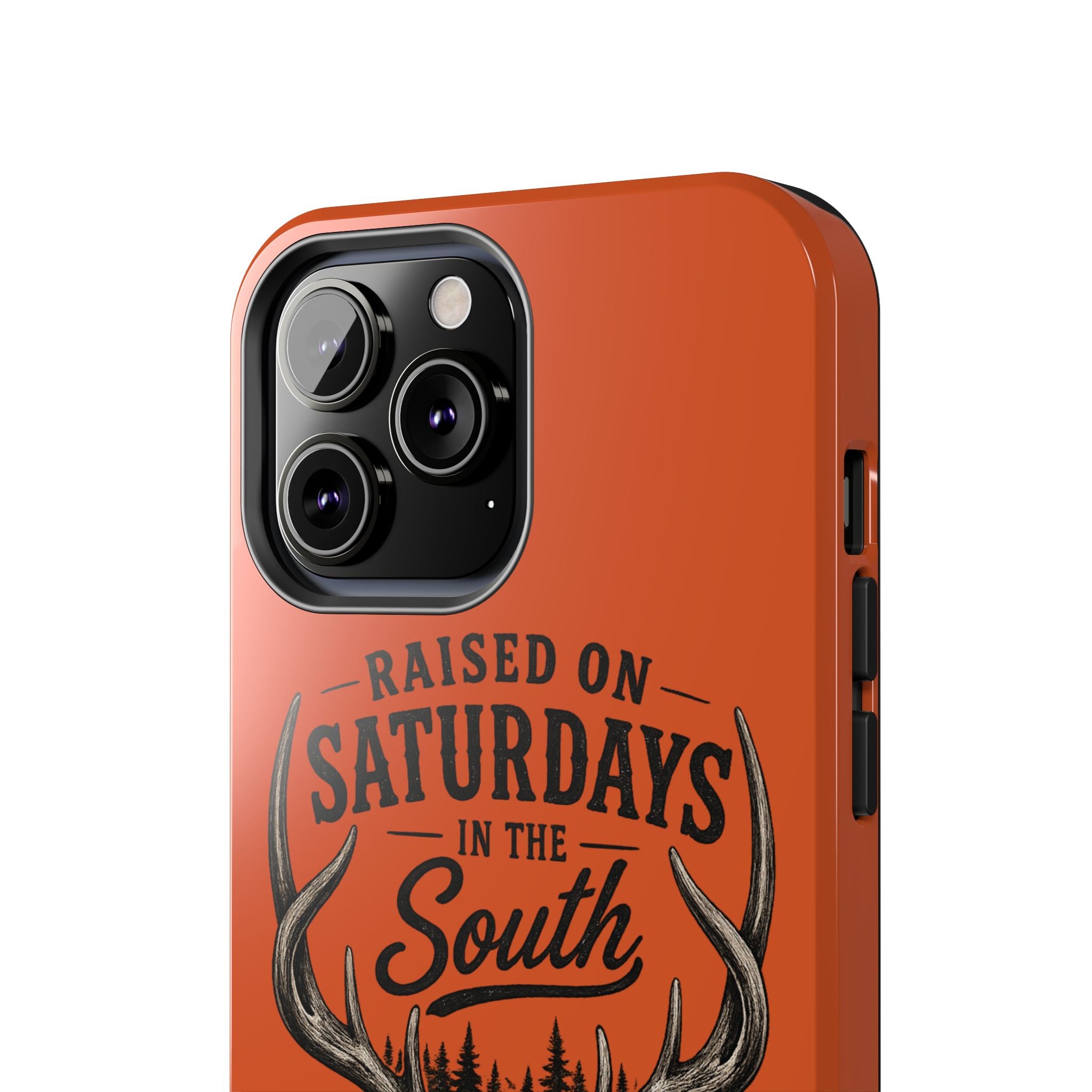 Raised On Saturdays In The South Phone Case-Spread Runs Deep In The Woods-(orange)