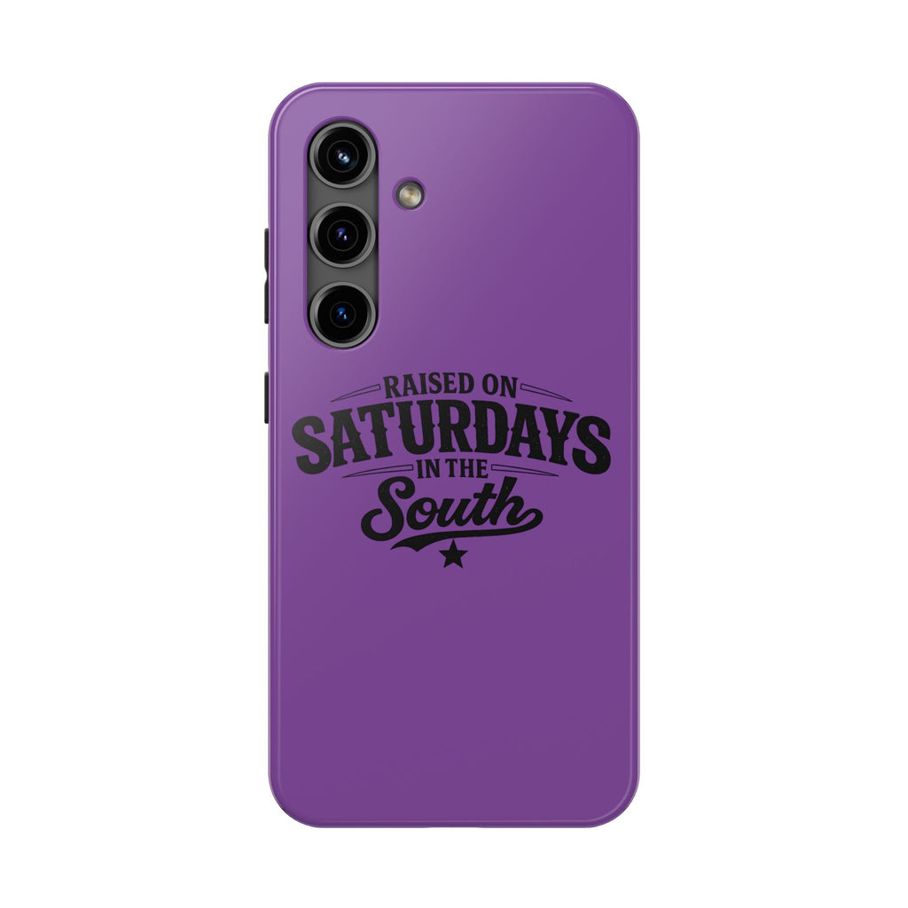 Raised On Saturdays In The South Phone Case-(purple)