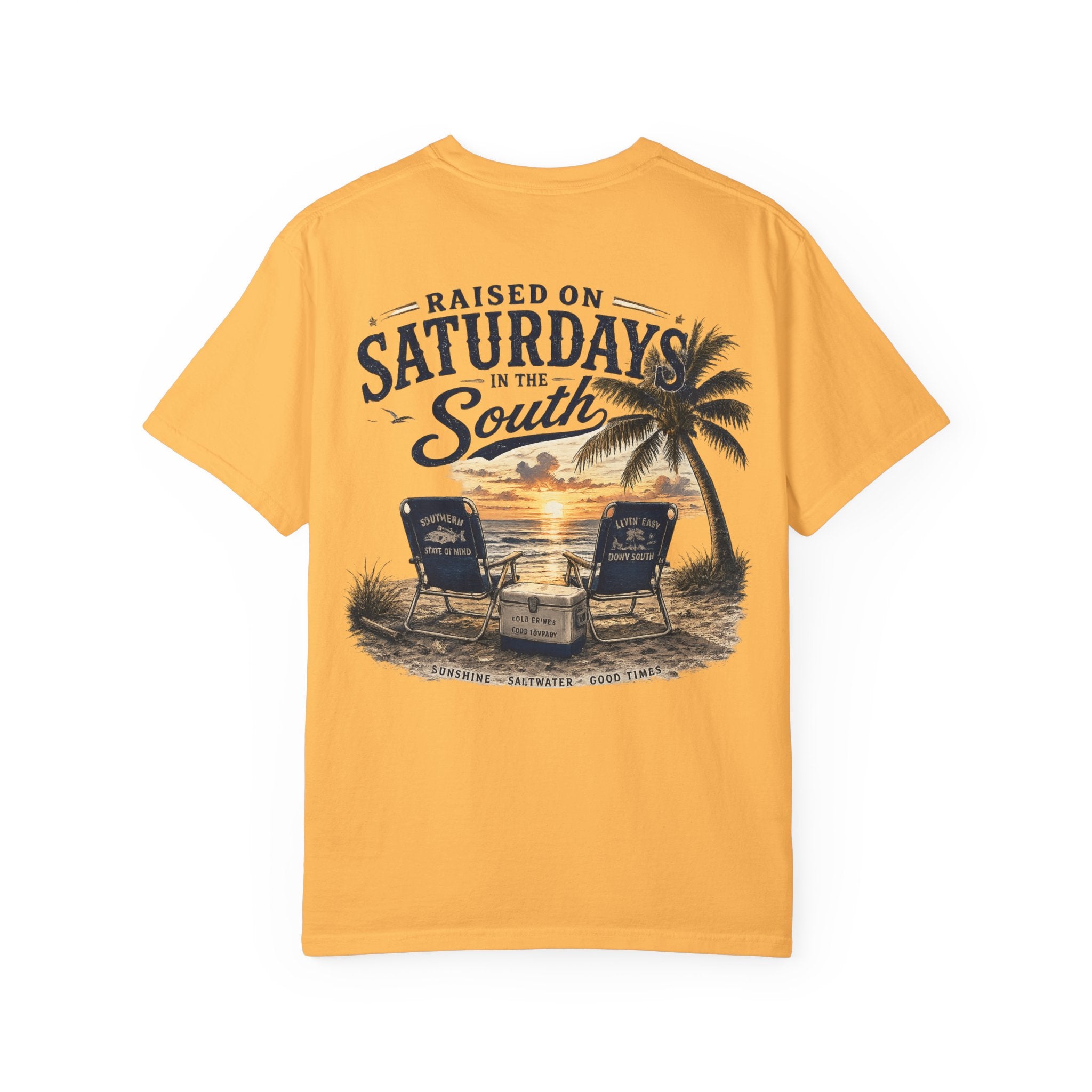 Raised On Saturdays In The South T-Shirt — Beachin It On Summer Saturdays