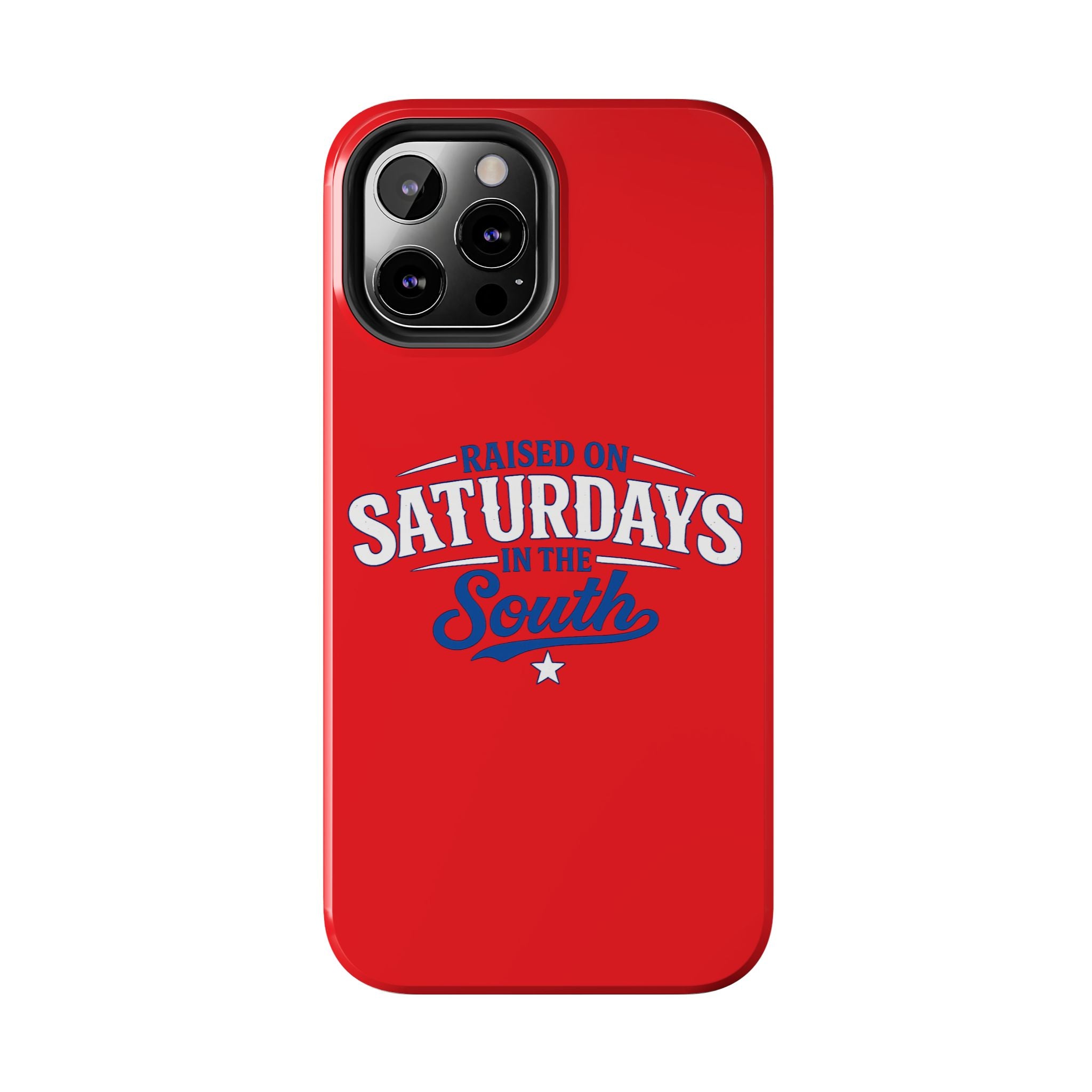 Raised On Saturdays In The South Phone Case-(red)