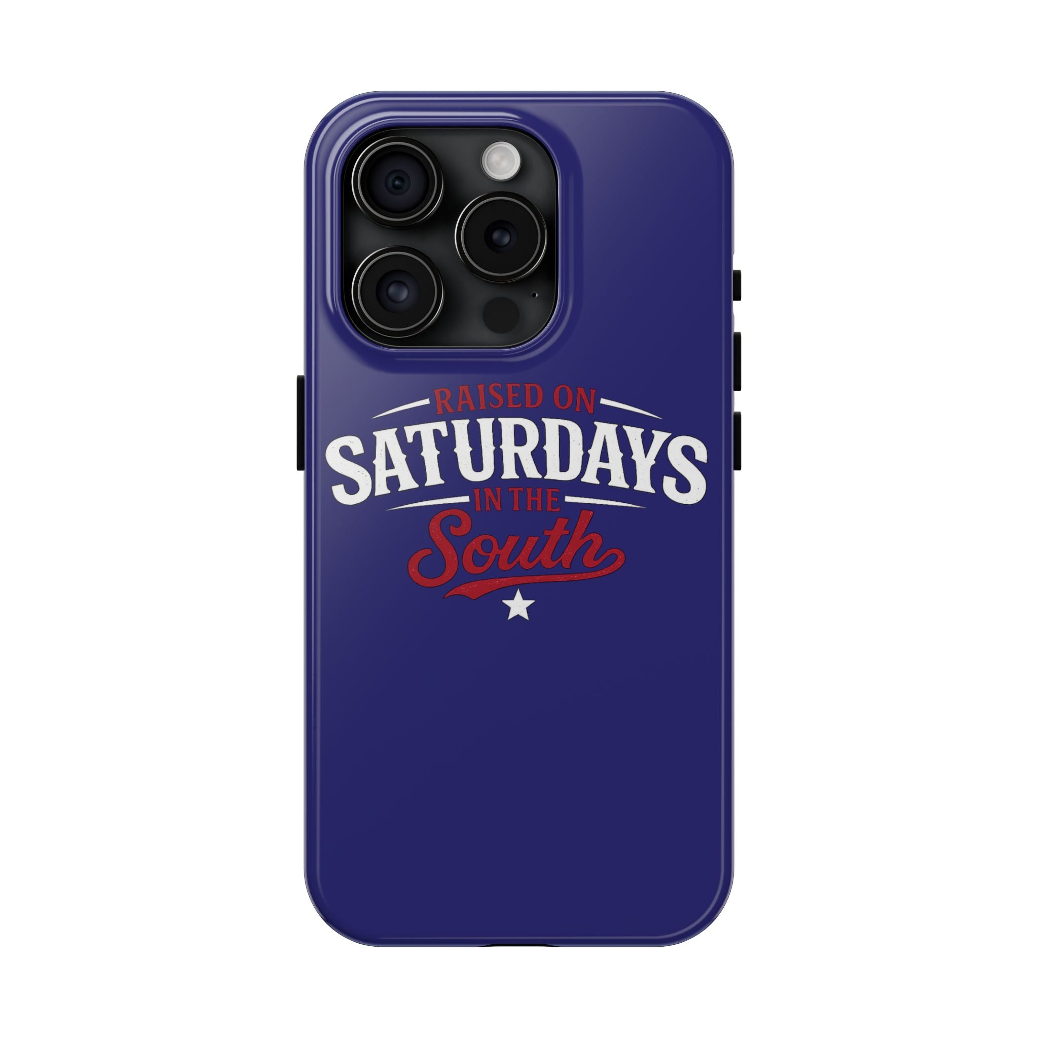 Raised on Saturdays in the South Phone Case-(blue)