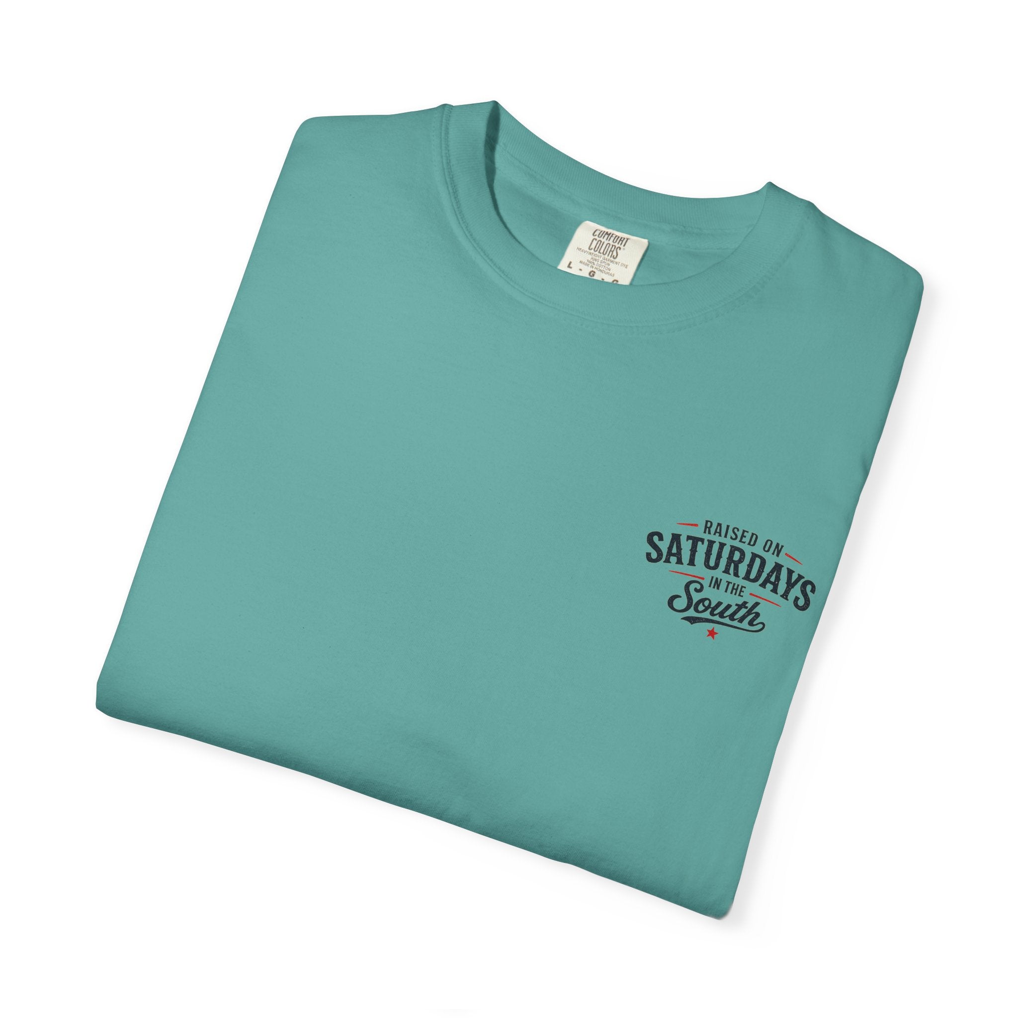 Raised On Saturdays In The South-Girl Dad Fishing Buddies-Father's Day Collection