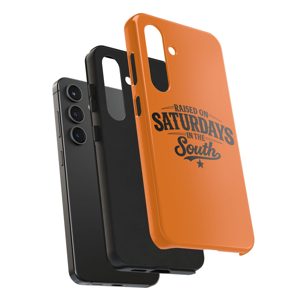 Raised On Saturdays In The South Phone Case-(orange)
