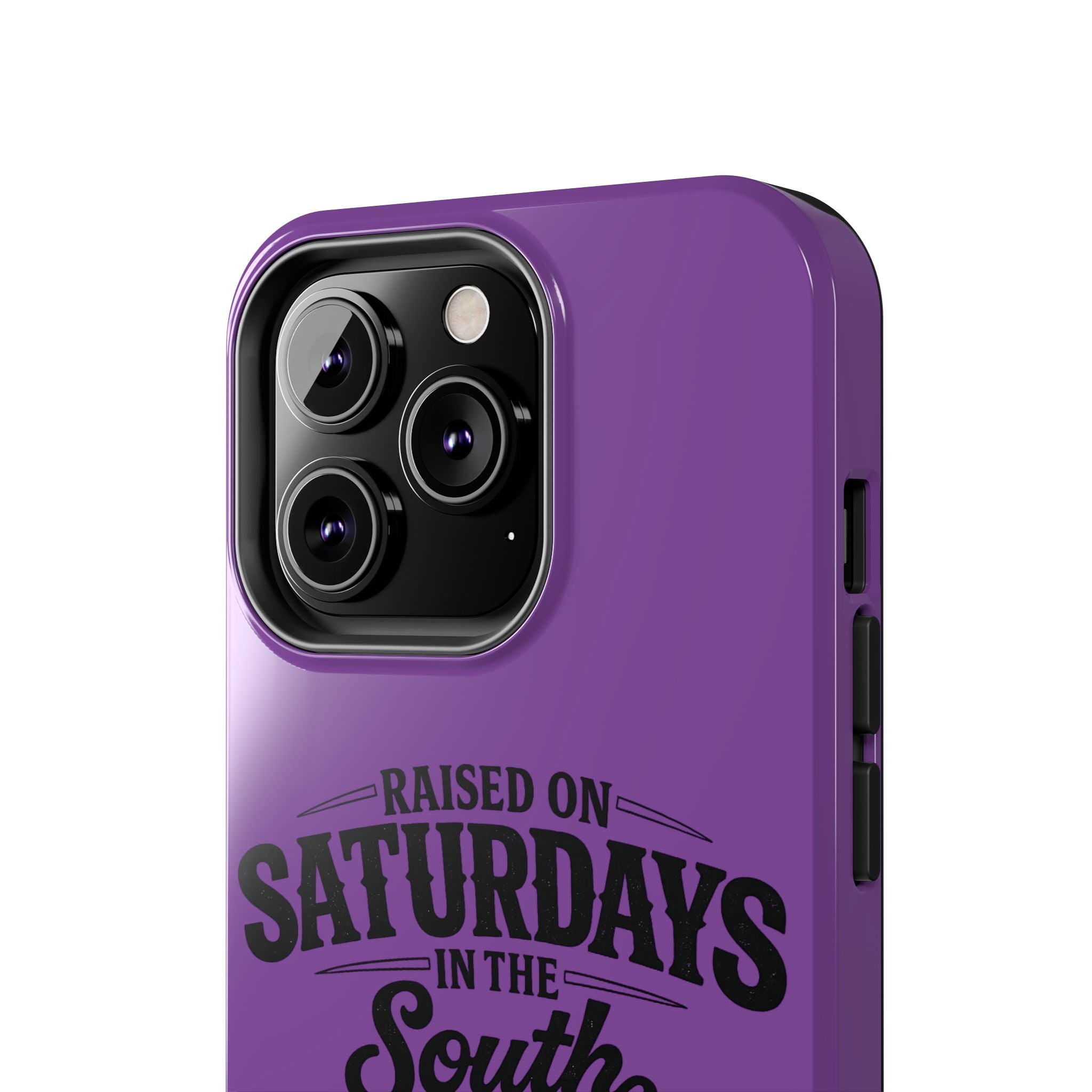 Raised On Saturdays In The South Phone Case-(purple)