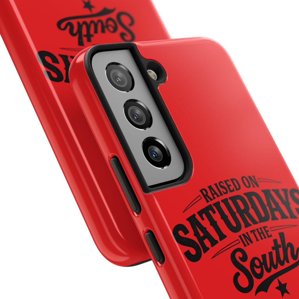 Raised On Saturdays In The South Phone Case-(red)