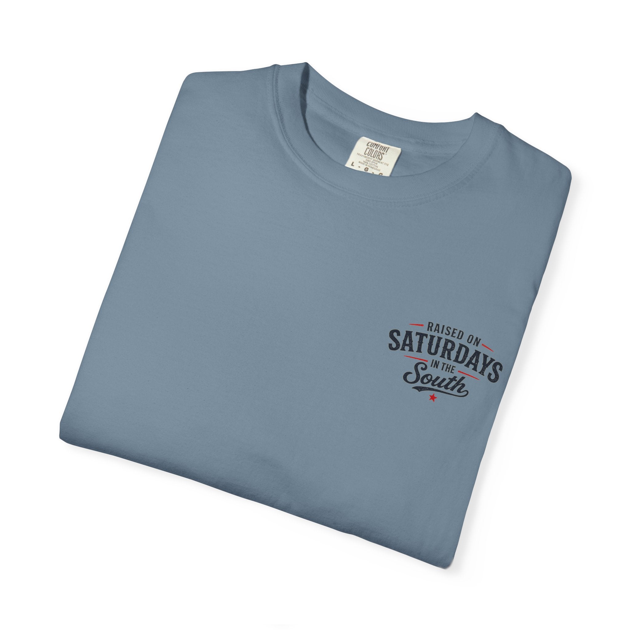 Raised On Saturdays In The South T-Shirt Boy Dad-"Daddy's Home"